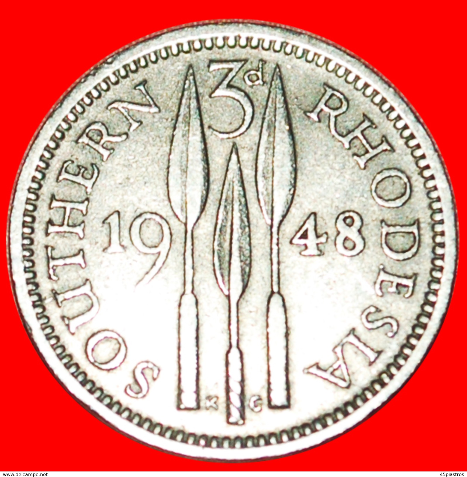 § 3 SPEARS: SOUTHERN RHODESIA &#x2605; 3 PENCE 1948!LOW START&#x2605; NO RESERVE! - Rhodésie