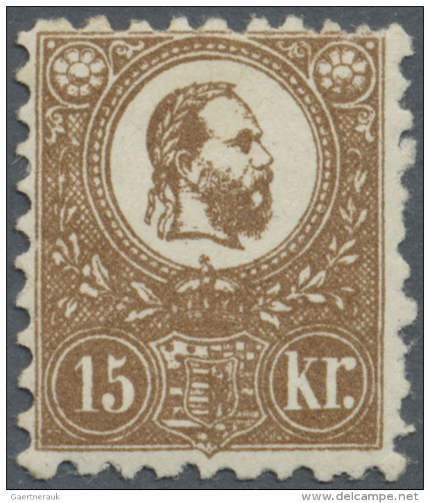 Ungarn: 1871, Freimarke: K&ouml;nig Franz Josef 15 K. Braun Im Steindruck, Ungebraucht, Sehr Farbfrisches St&uuml;ck, Si - Briefe U. Dokumente