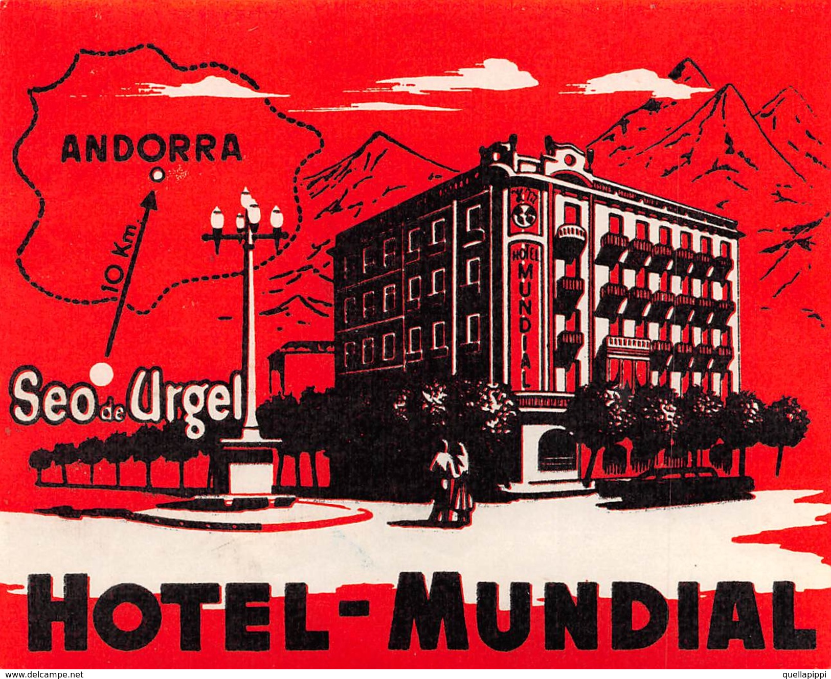 D5889 "HOTEL MUNDIAL - ANDORRA" ETICHETTA ORIGINALE - ORIGINAL LABEL - Adesivi Di Alberghi