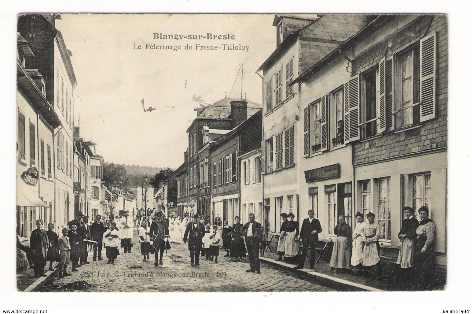 SEINE-INFERIEURE  /  BLANGY-sur-BRESLE  /  LA  PELERINAGE  DE  FRESNE-TILLOLOY  /  Edit.  C. LEGRAND - Blangy-sur-Bresle