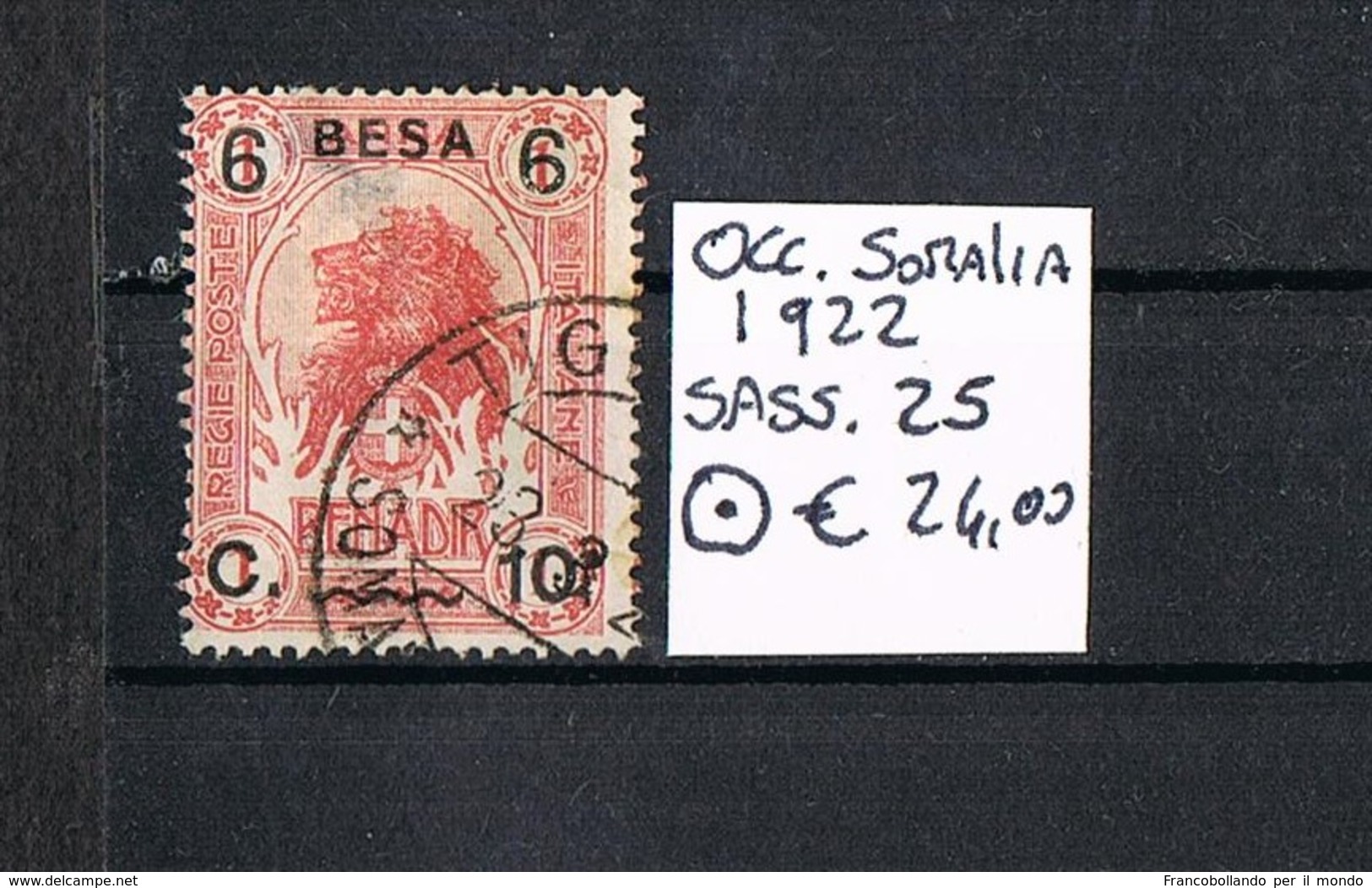 1922 SOMALIA USED NICE STAMPS OVERPRINT BESA SASSONE#25 - Somalia