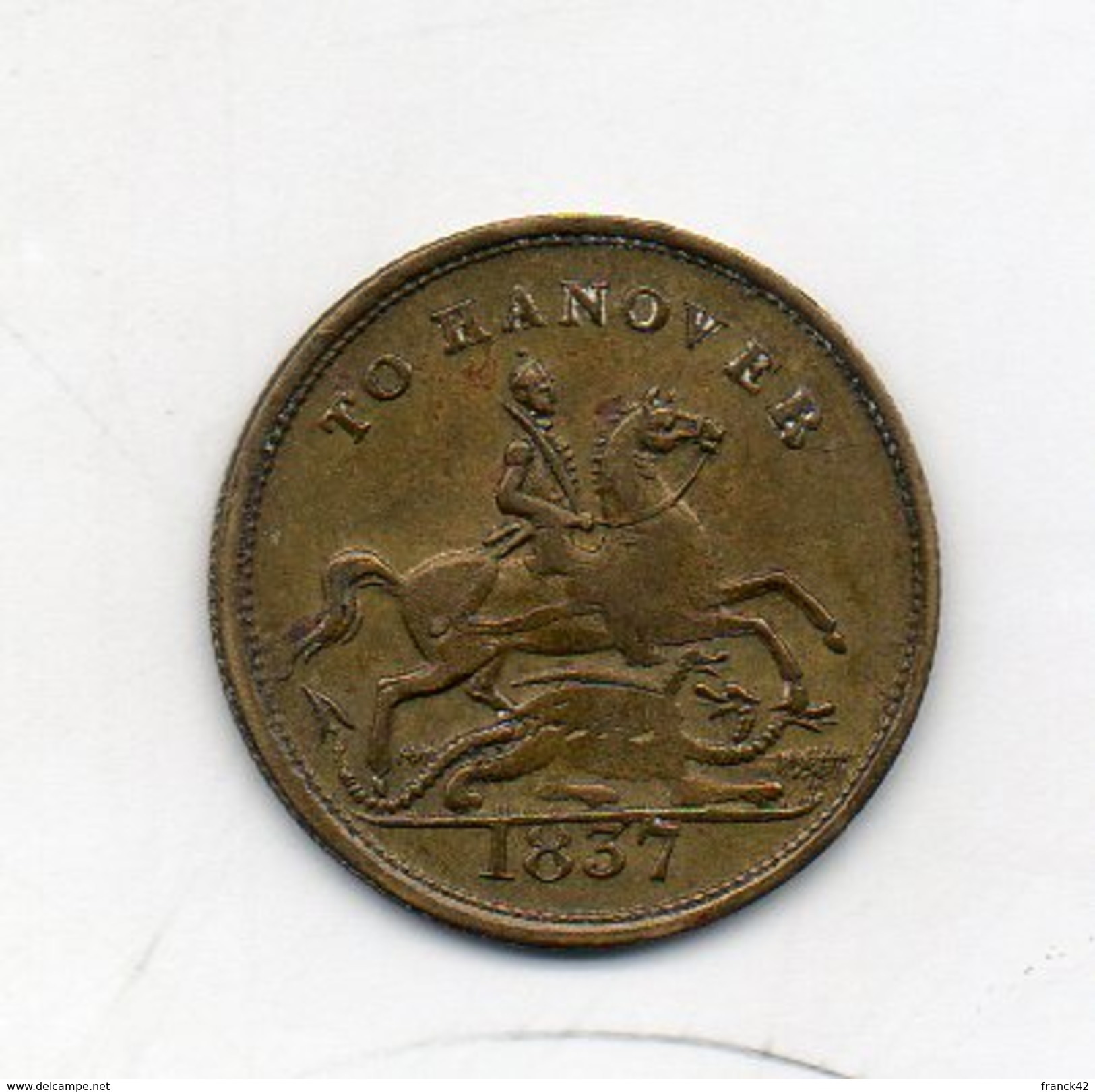 Token. Victoria. 1837. To Hanover - Autres & Non Classés