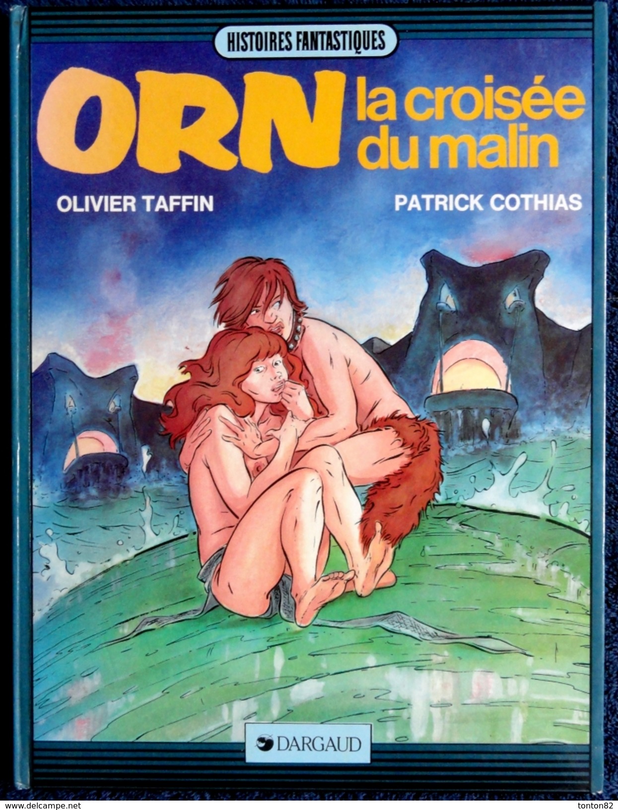 Patrick Cothias - Olivier Taffin  - ORN La Croisée Du Malin - - Éditions Dargaud - ( E.O. 1984 ) . - Sept Vies De L'Epervier, Les