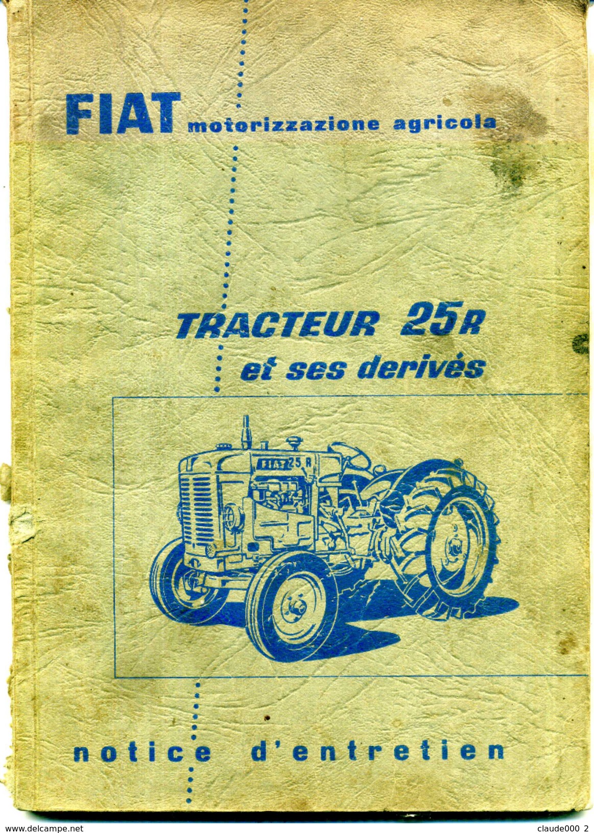 TRACTEUR FIAT 25R NOTICE D'ENTRETIEN + PLANS EN COUPE ET PIECES DETACHEES  Et SES DERIVES - Do-it-yourself / Technical