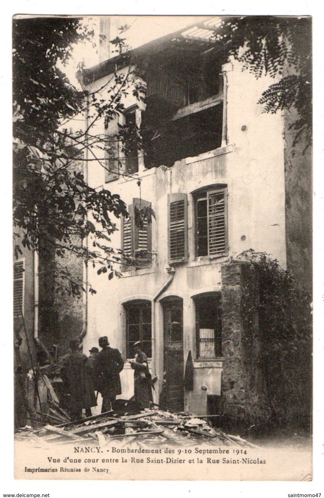 54 - NANCY . Bombardement Des 9-10 Septembre 1914 - Vue D'une Cour Entre La Rue Saint-Dizier Et La...- Réf. N°2574 - - Nancy