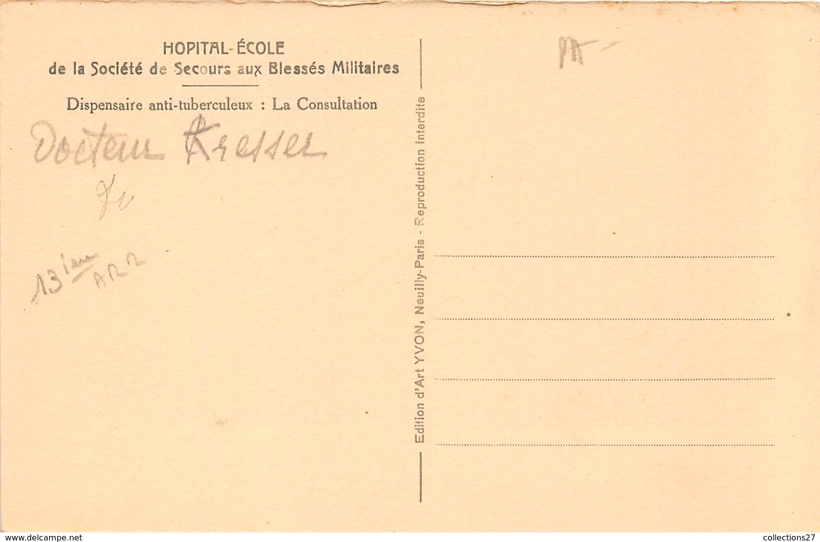 75-PARIS 13e- HOPITAL ECOLE, DE LA STE DE SECOURS AUX BLESES MILITAIRES, DISPENSAIRE ANTI-TUBERCULEUX, Dr KRESSER - Arrondissement: 13