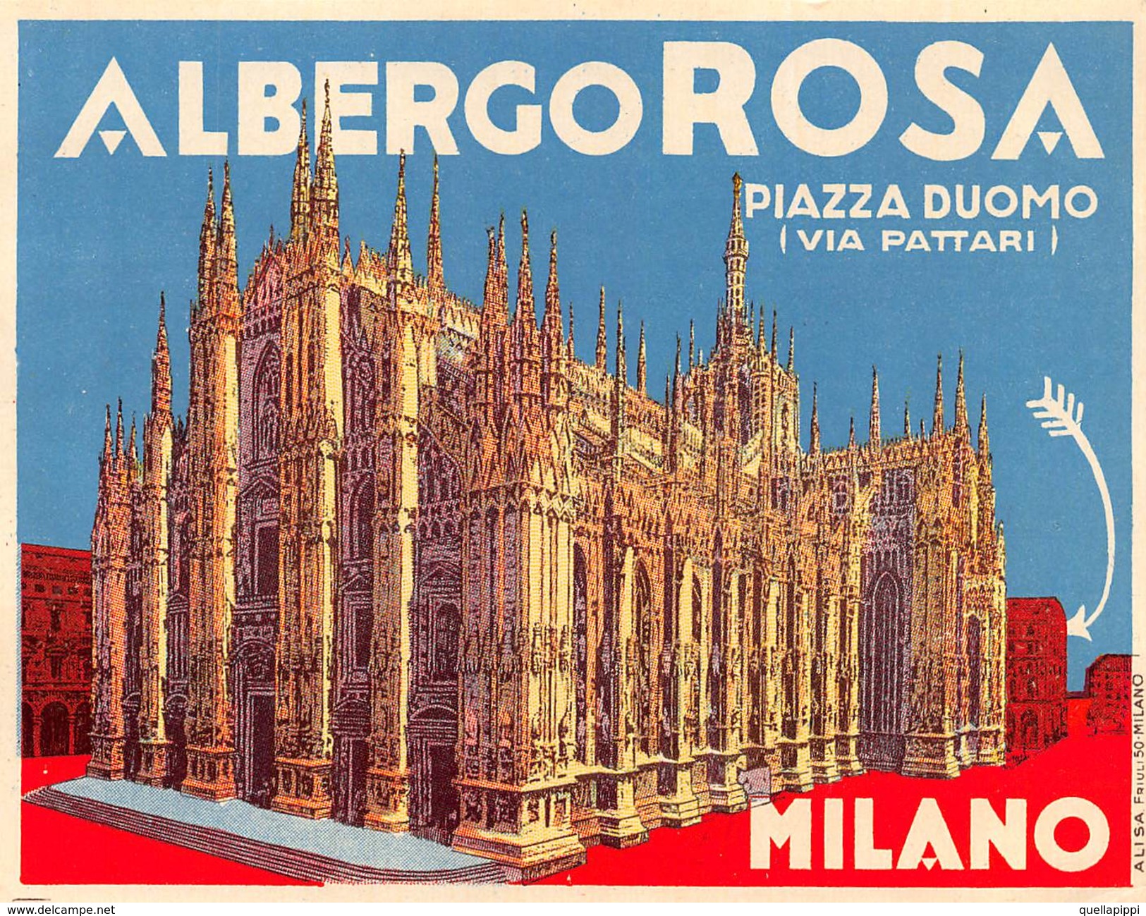 D5897 "HOEL ALBERGO ROSA  - MILANO - PIAZZA DUOMO (VIA PATTARI) -  ITALIA"  ETICHETTA ORIGINALE - ORIGINAL LABEL - Adesivi Di Alberghi