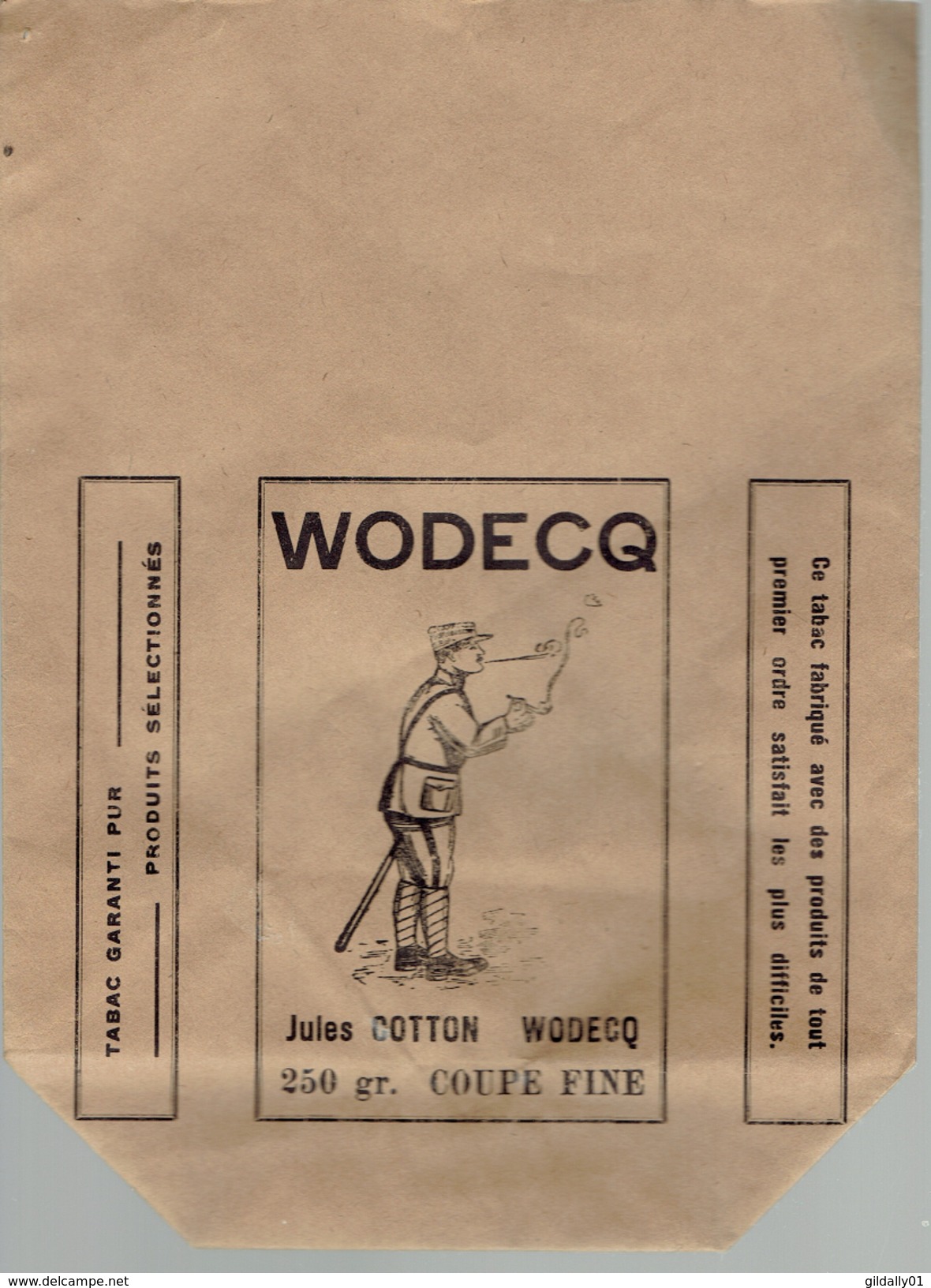 Sac Gros Papier.  WODECQ Jules Cotton. 250 Gr. Coupe Fine. Tabac Garanti Pur. (rare) - Autres & Non Classés