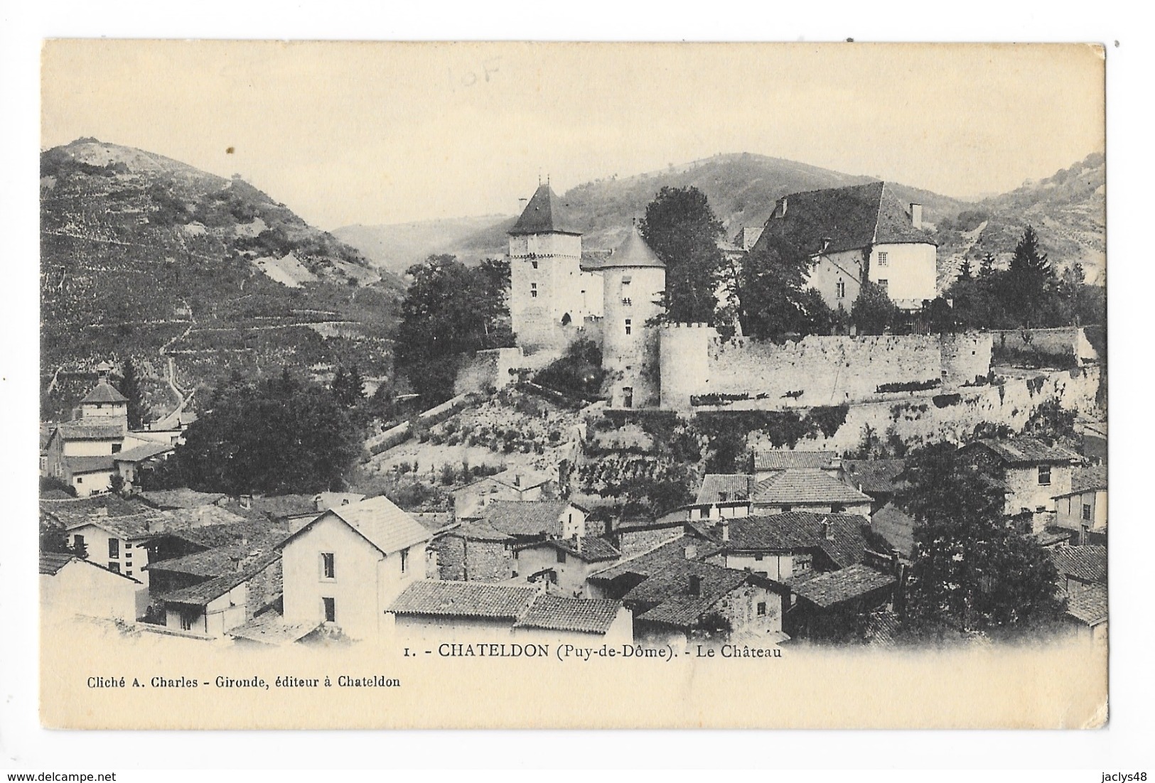 CHATELDON  (cpa 63)  Le Château -  - L 1 - Chateldon