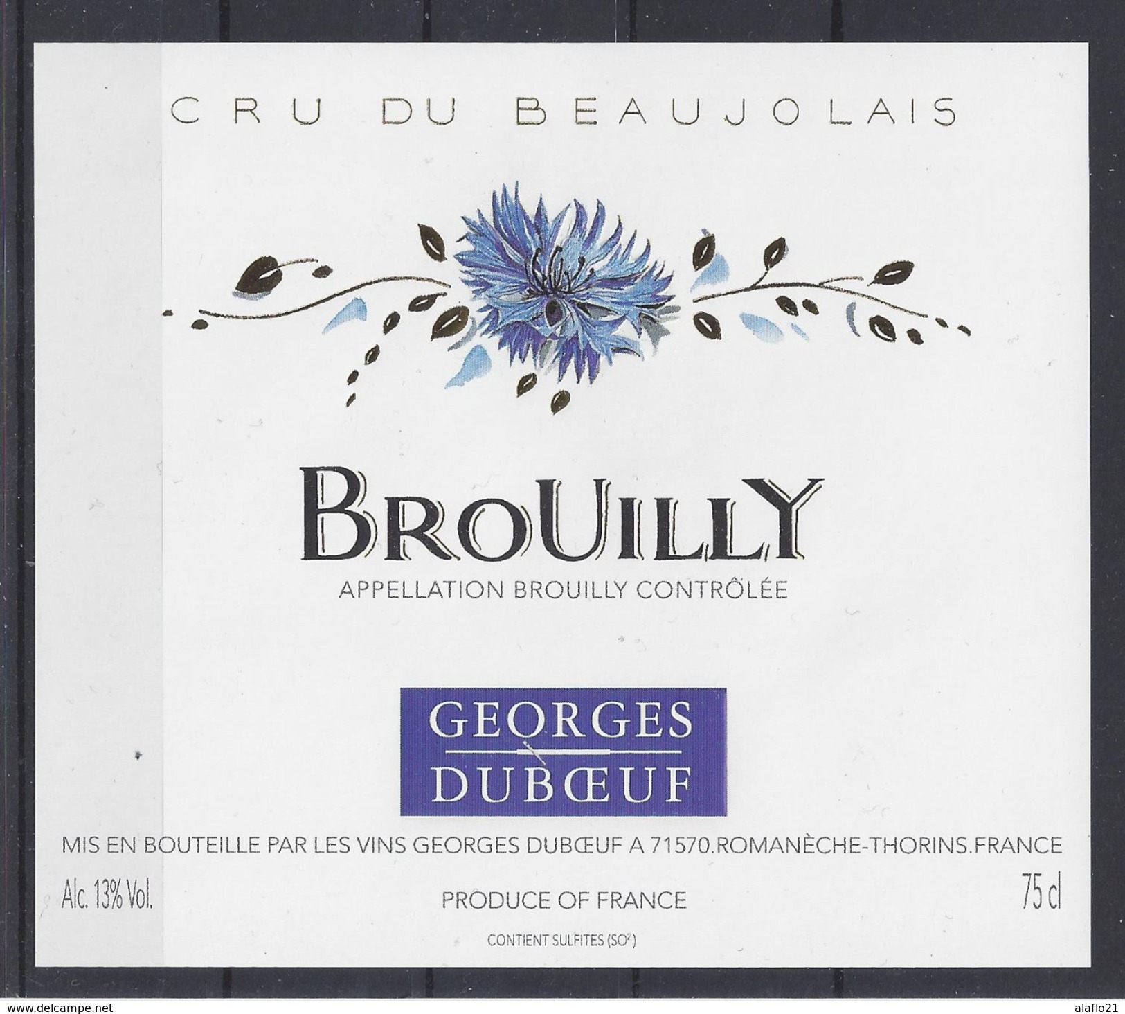 ETIQUETTE BROUILLY - Georges Duboeuf à Romanèche Thorins - Beaujolais