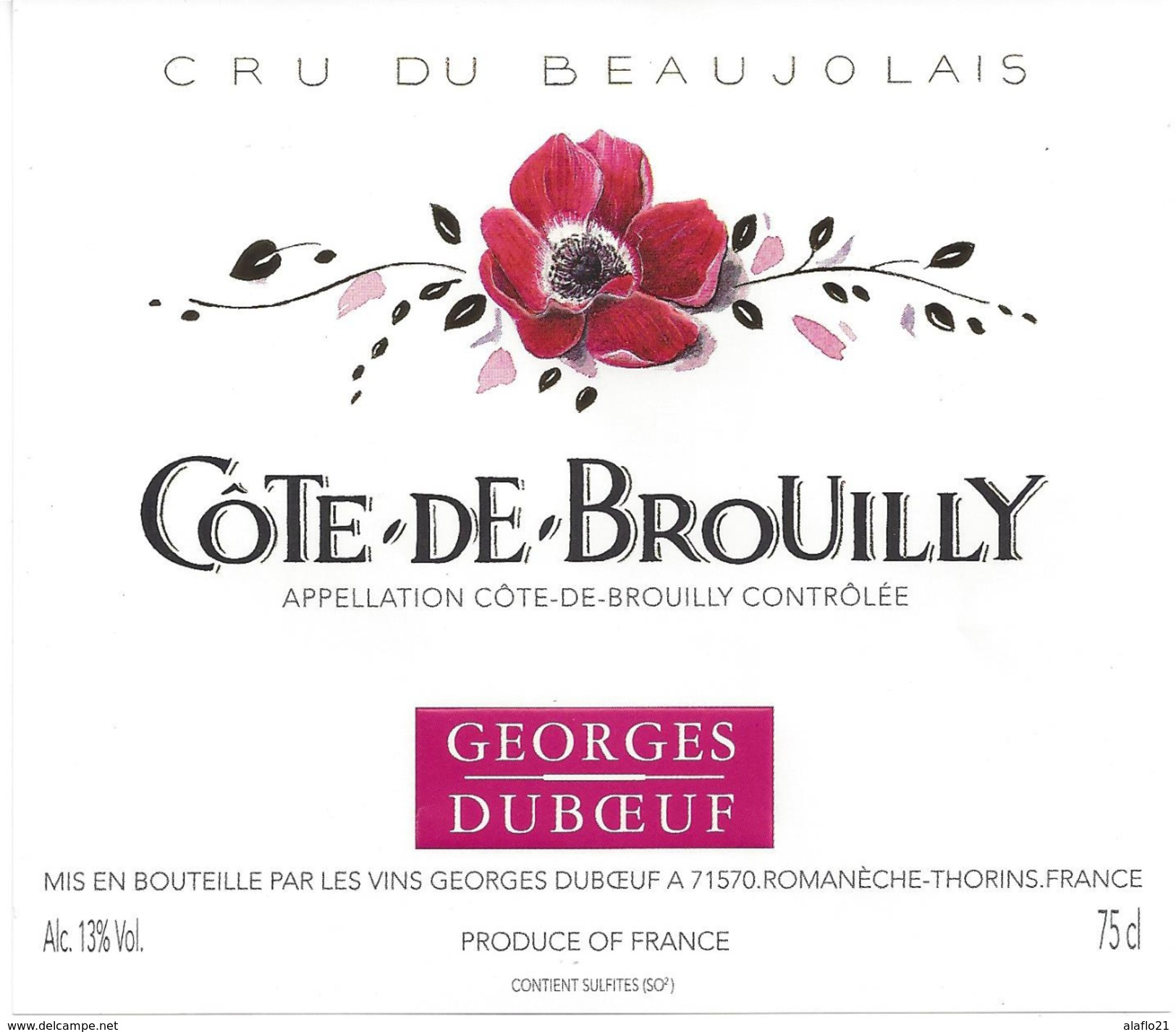 ETIQUETTE CÔTE De BROUILLY - Georges Duboeuf à Romanèche Thorins - Beaujolais