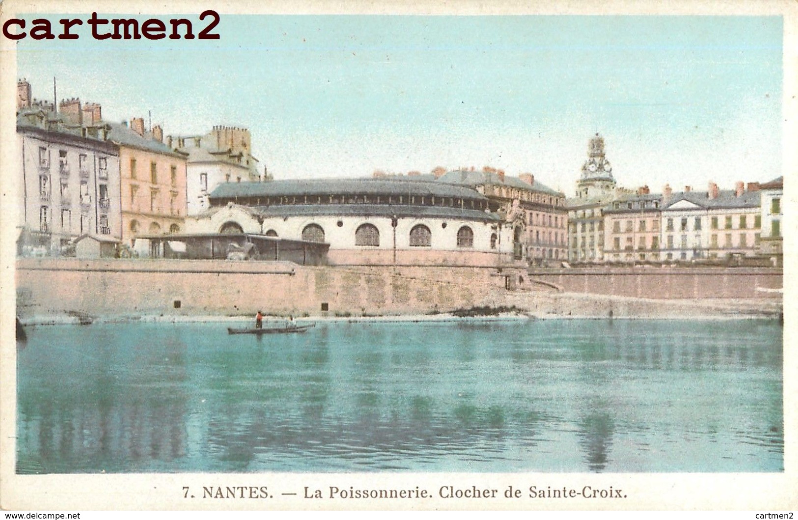 LOT 17 CPA NANTES MARCHE DE LA PETITE HOLLANDE QUAI DE L'ERDRE ET DE LA FOSSE CLOCHER DE SAINTE-CROIX  44