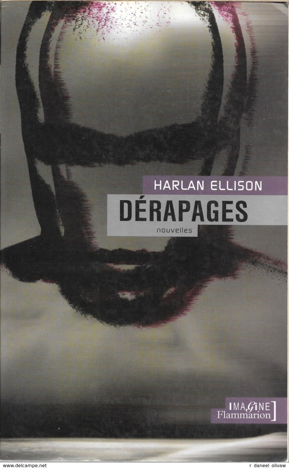 Flammarion - ELLISON, Harlan - Dérapages (TBE) - Flammarion