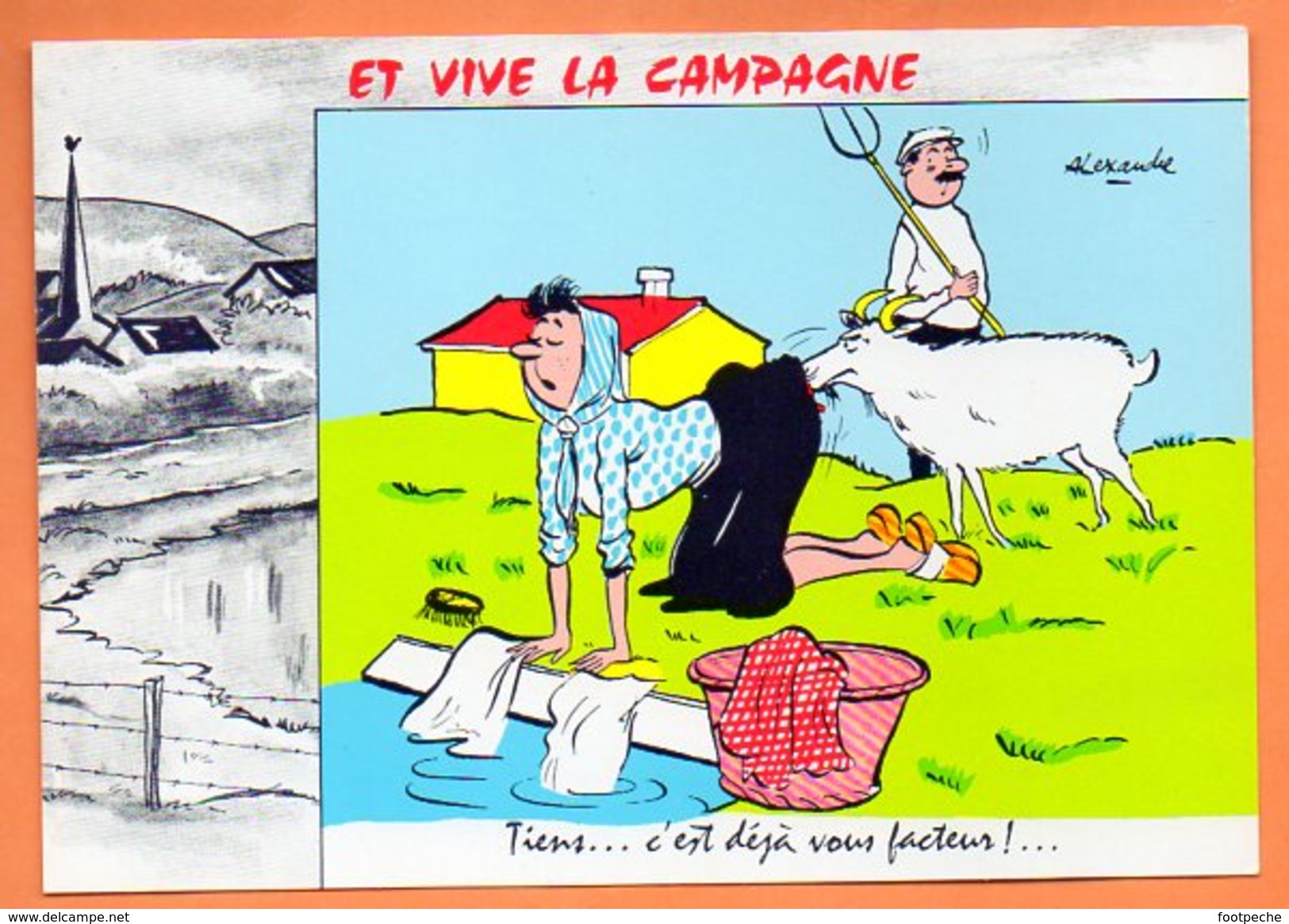 ET VIVE LA CAMPAGNE   TIENS C'EST DEJA VOUS FACTEUR ...1972 Alexandre    Carte Vierge N° 48225 - Humour