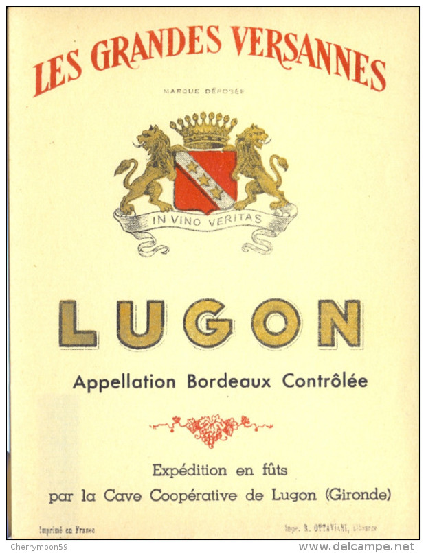 1 Etiquette Ancienne De LUGON LES GRANDES VERSANNES - Bordeaux