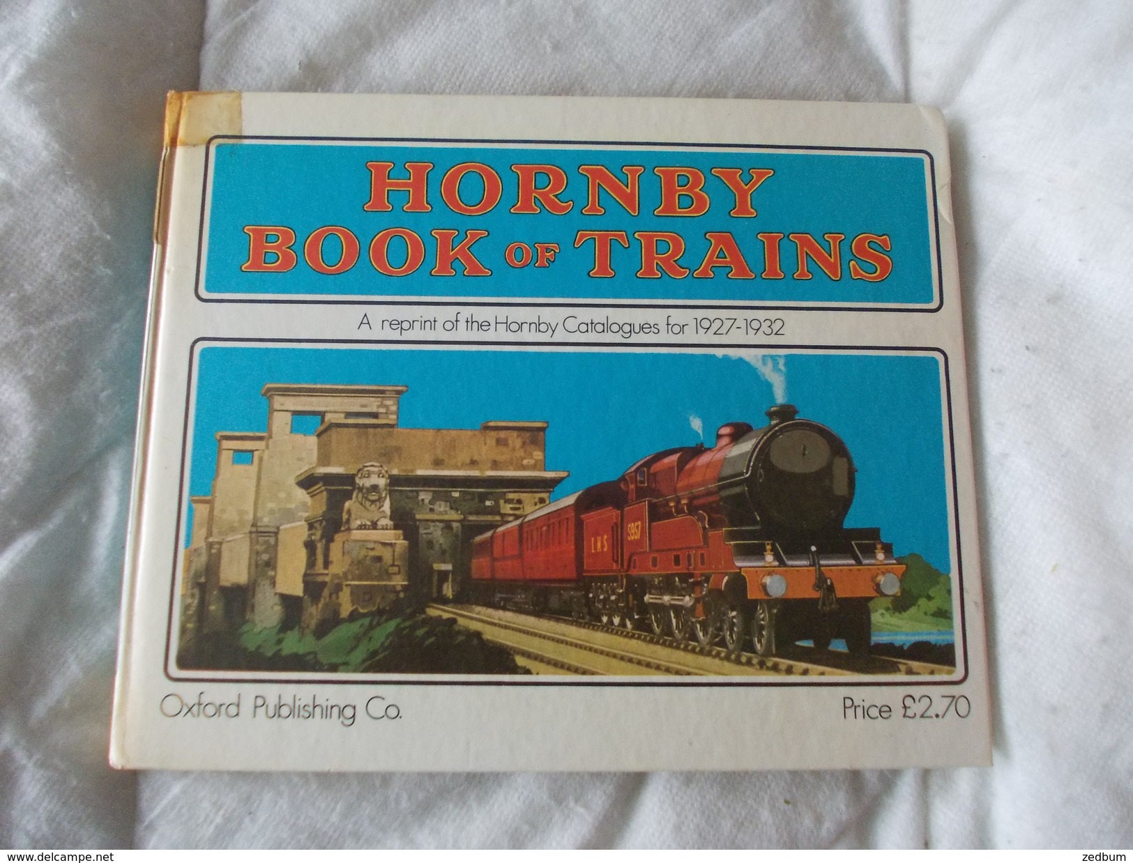 Hornby Book Of Trains A Reprint Of The Catalogue For 1927 1932 - Themengebiet Sammeln