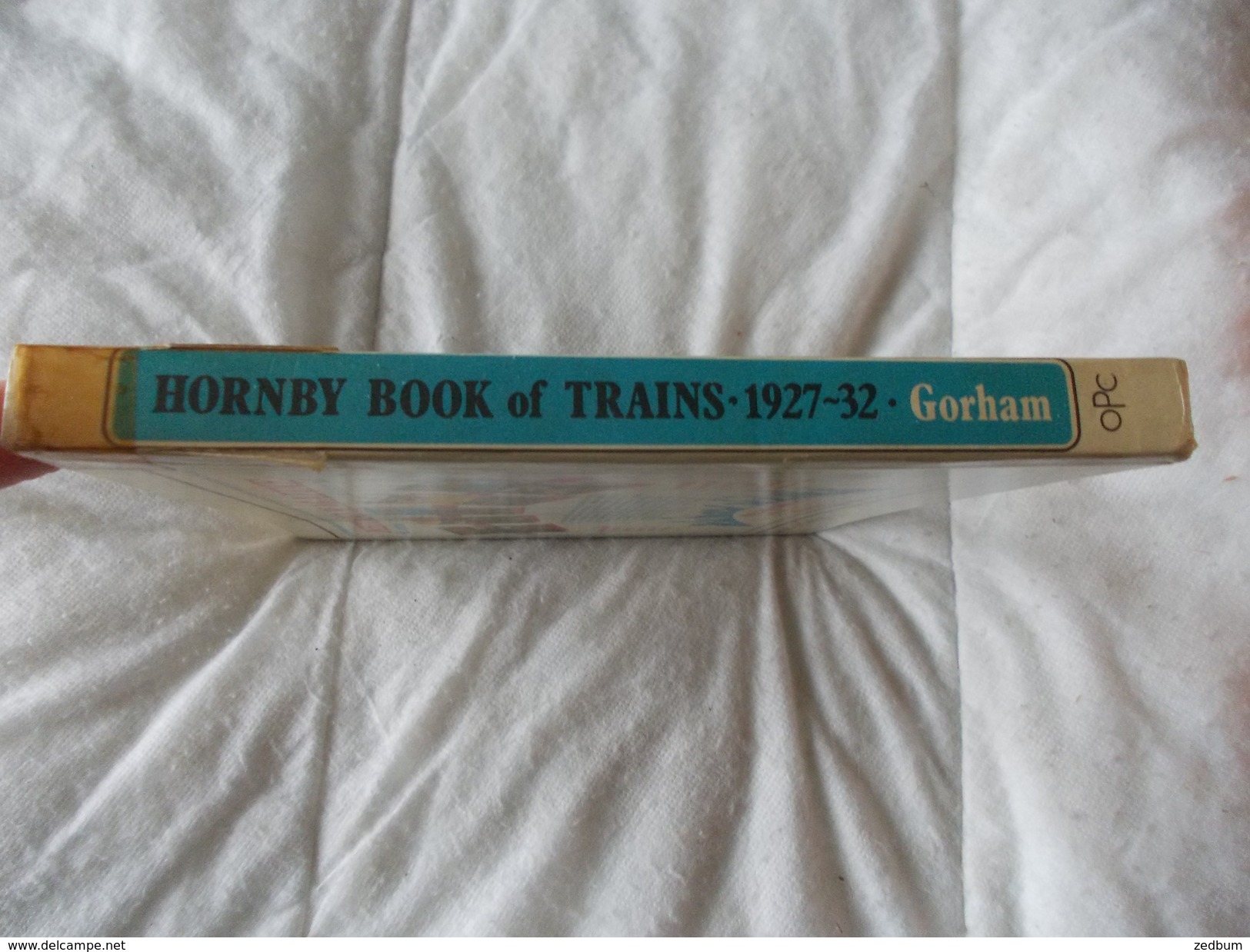 Hornby Book Of Trains A Reprint Of The Catalogue For 1927 1932 - Themengebiet Sammeln