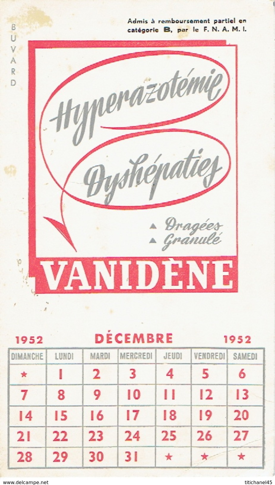 BUVARD-CALENDRIER 1952 - VANIDENE - Hyperazotémie, Dyshépaties - Produits Pharmaceutiques