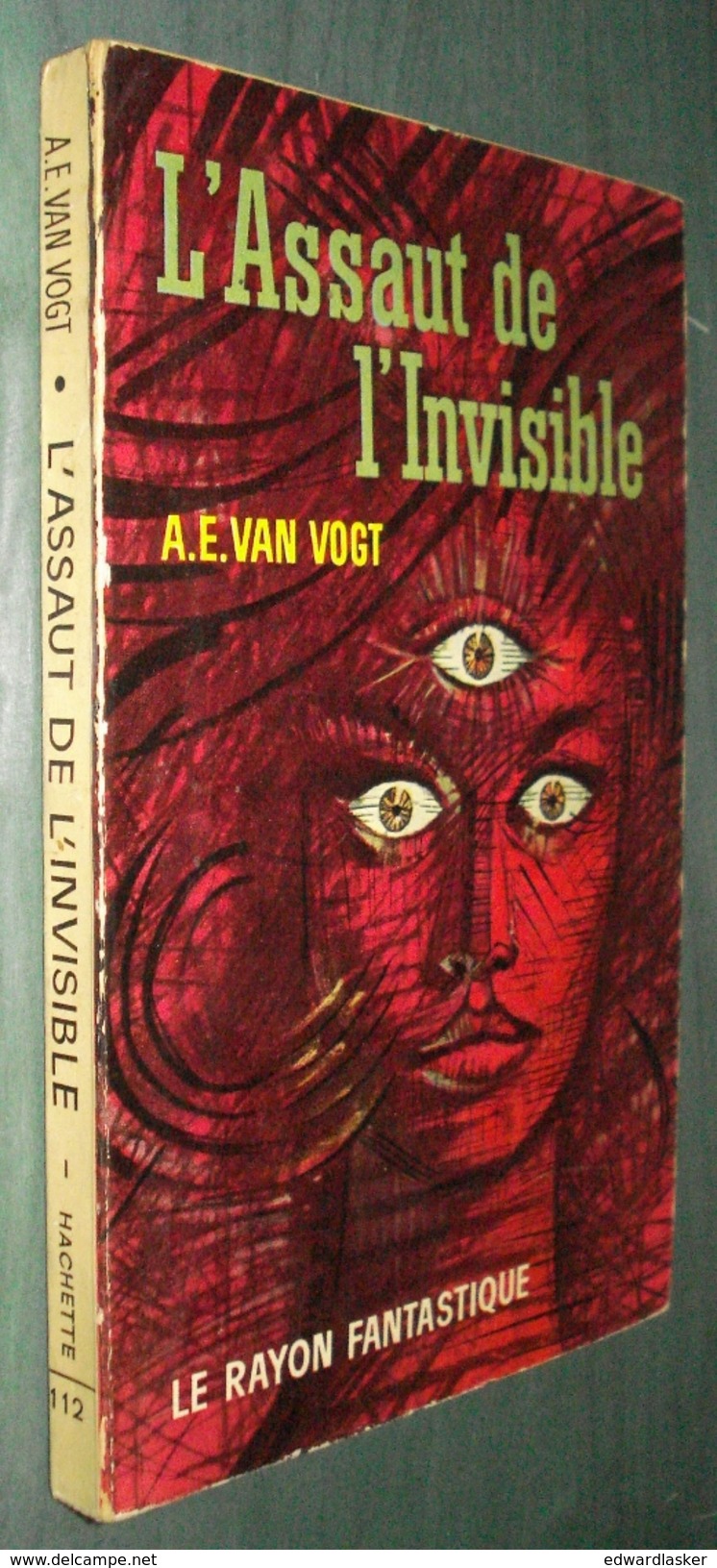 Coll. LE RAYON FANTASTIQUE N°112 : A L'assaut De L'invisible //A.E. Van Vogt - 1963 - Le Rayon Fantastique