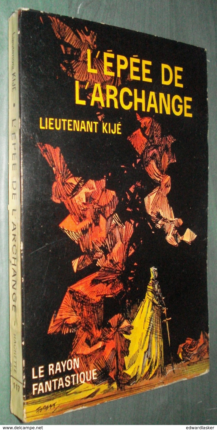 Coll. LE RAYON FANTASTIQUE N°117 : L'épée De L'Archange //Lieutenant Kijé - 1963 - Le Rayon Fantastique