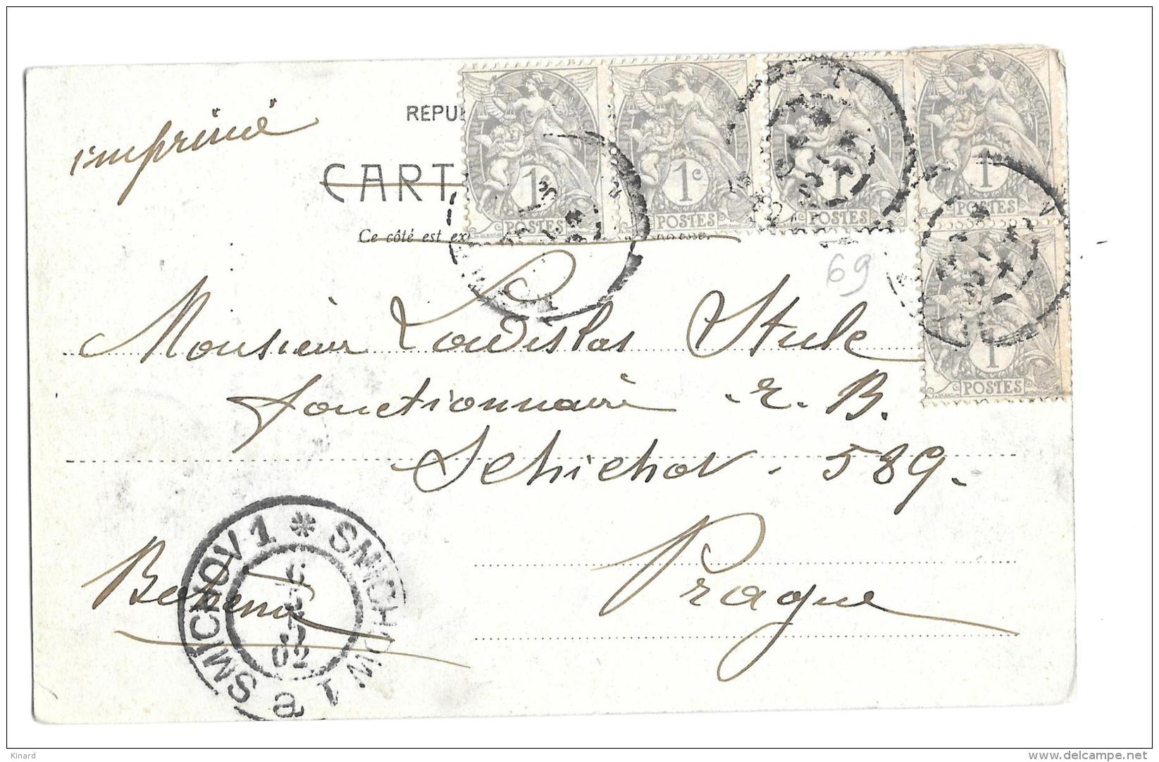 CPA..   DE LYON   POUR SMICHOV ..CACHET D'ARRIVEE ..1902..TBE SCAN - ...-1918 Préphilatélie