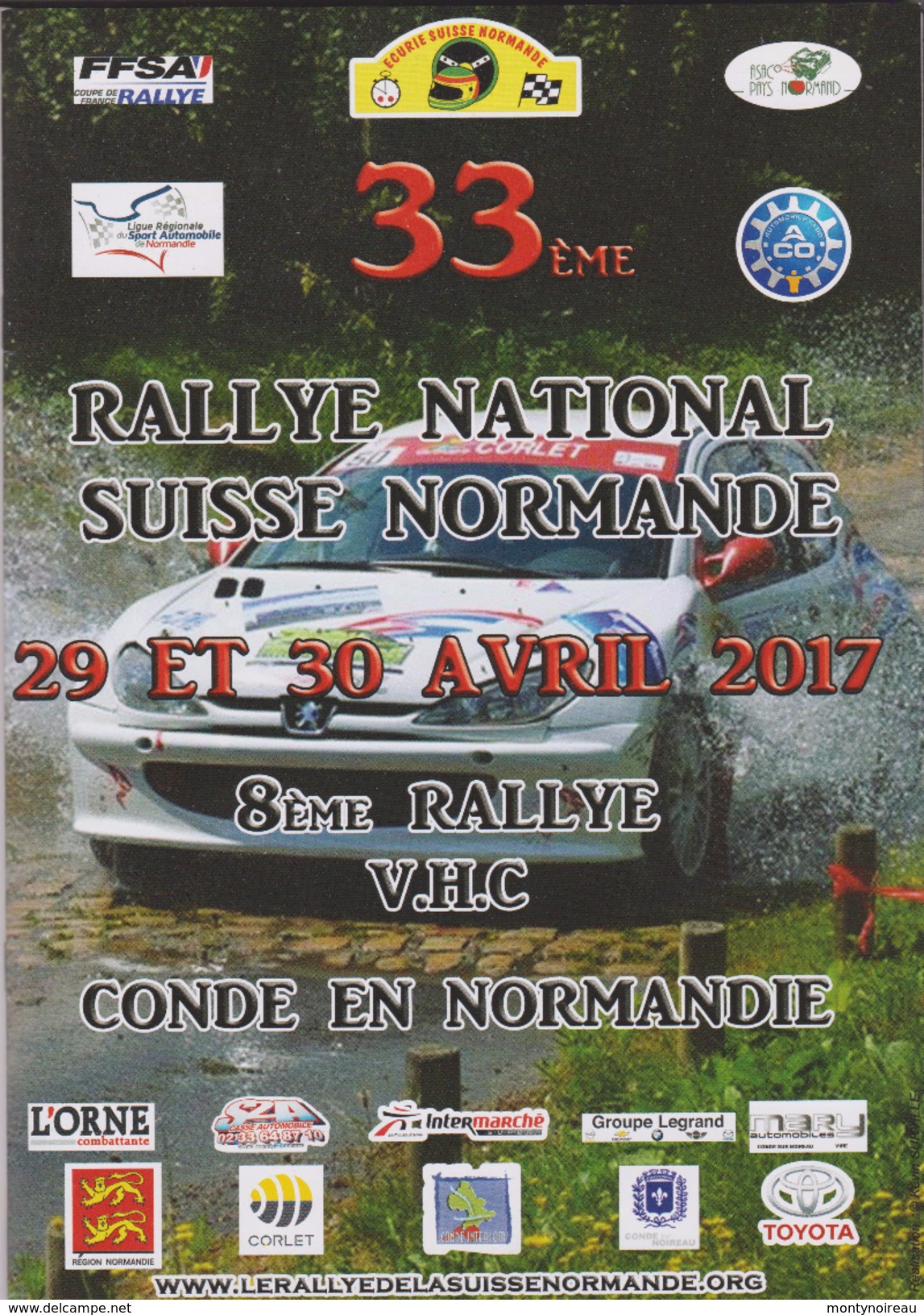 Programme 33 Em  Rallye Nat. Automobile  Condé  Sur Noireau, Athis,vassy,st Denis De Méré Et Crioult  2017 - Autres & Non Classés