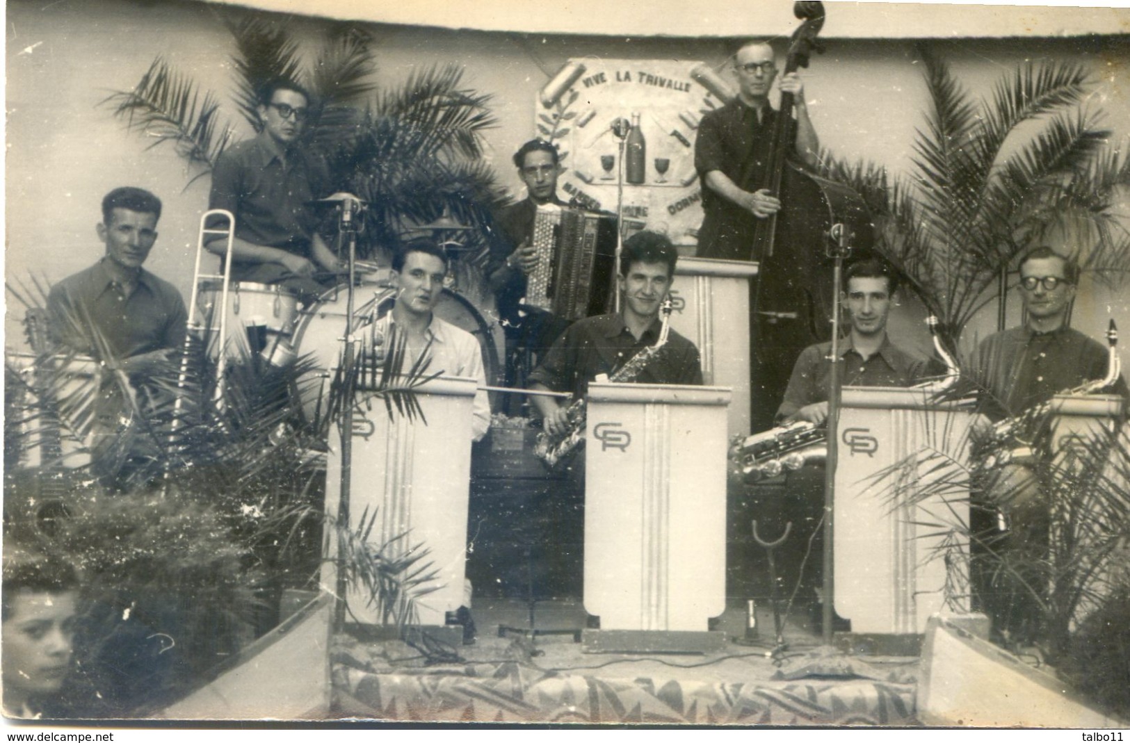 Carcassonne - Photo De La Fête De La Trivale En 1948 Pour La St Saturnin - C R Orchestre - (devise : Manger Boire Dormir - Personnes Anonymes