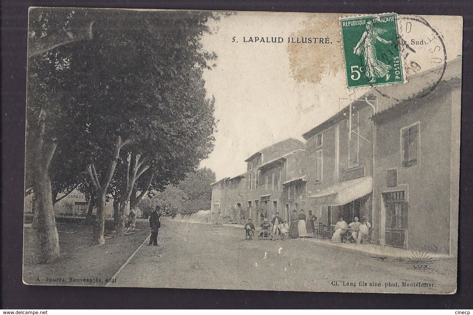 CPA 84 - LAPALUD - LAPALUD ILLUSTRE - ??? Sud - TB PLAN Avenue Centre Village TB ANIMATION Terrasse Café Animée - Lapalud