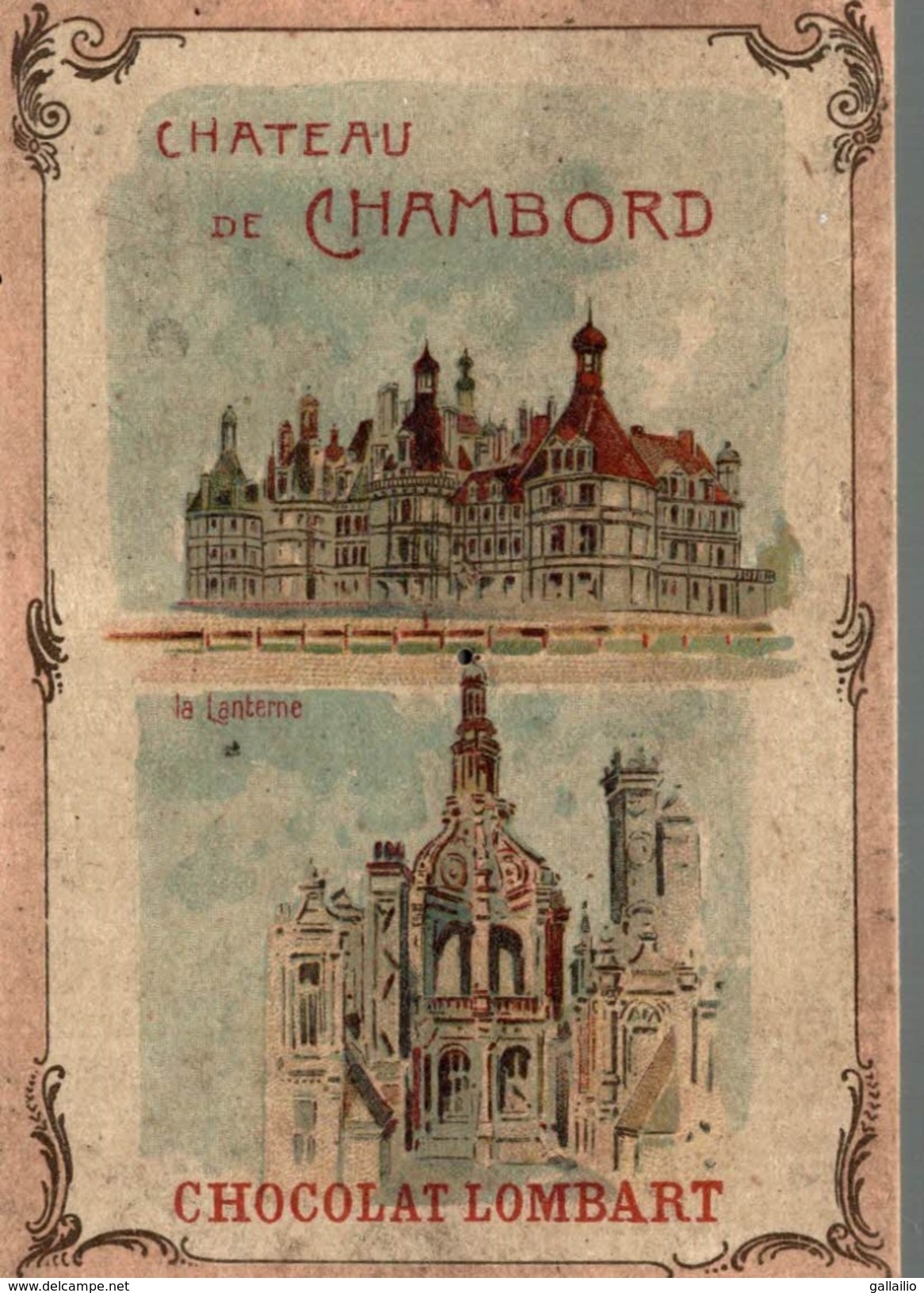 CHROMO CHOCOLAT LOMBART CHATEAU DE CHAMBORD LA LANTERNE - Lombart