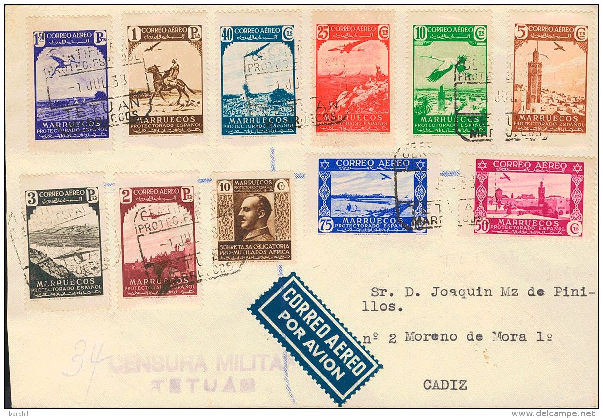 DEPENDENCIAS POSTALES ESPA&Ntilde;OLAS. SOBRE 186/95 1938. Serie Completa. Certificado A&eacute;reo De TETUAN A CADIZ. A - Maroc Espagnol