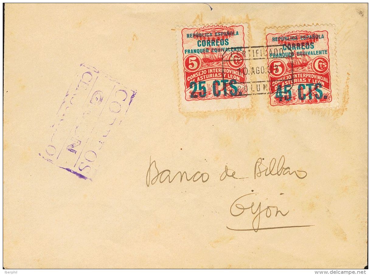 ASTURIAS Y LEON. SOBRE 8, 9 1937. 25 Cts Sobre 5 Cts Y 45 Cts Sobre 5 Cts. Certificado De COLUNGA A GIJON. Al Dorso Lleg - Asturies & Leon