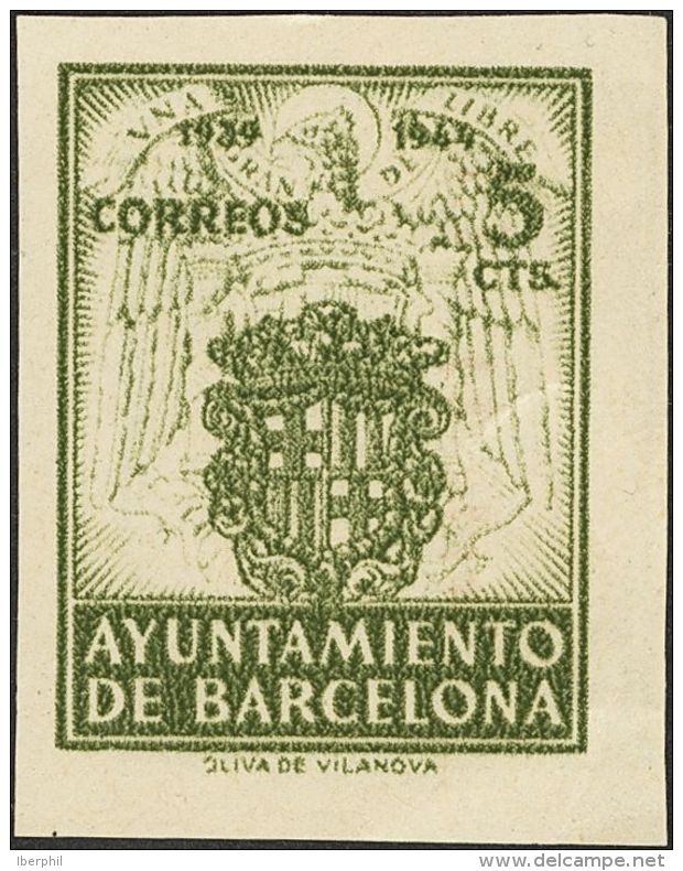 AYUNTAMIENTO DE BARCELONA. (*) 5 Cts Verde Oliva. SIN DENTAR E IMPRESION RECTO-VERSO. MAGNIFICO. - Autres & Non Classés