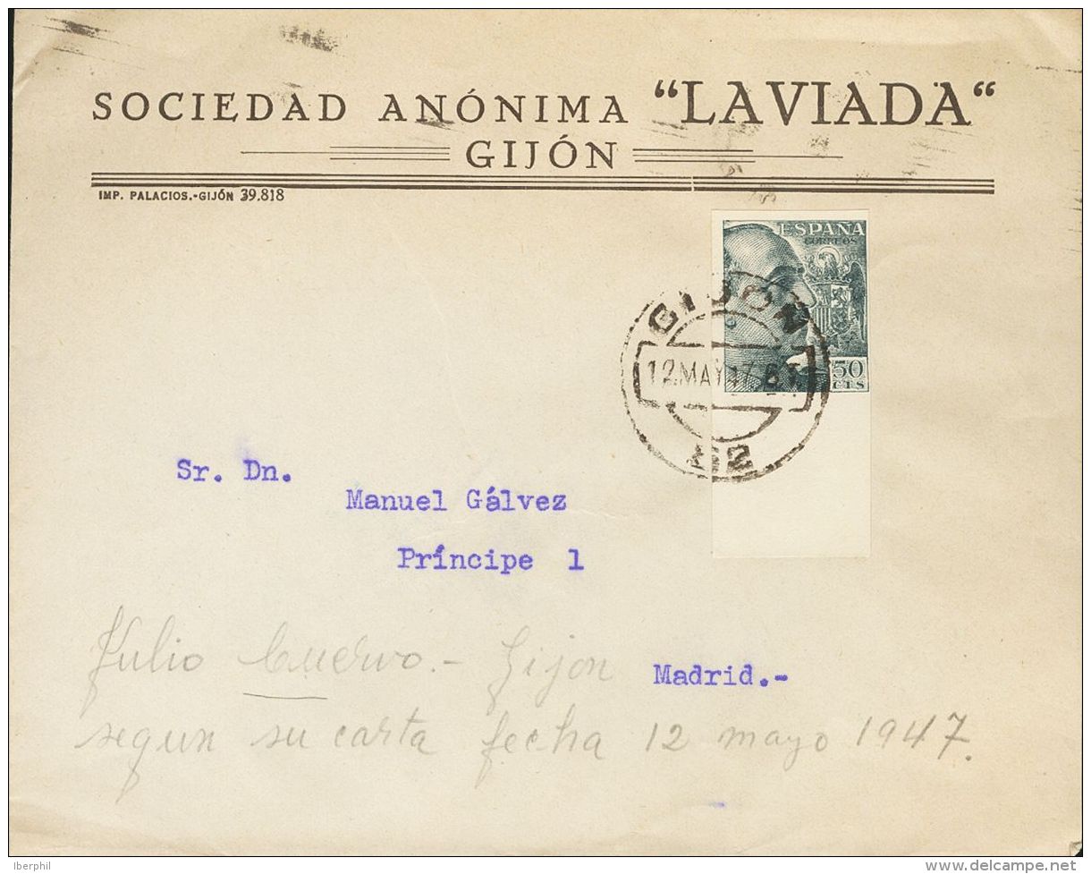 ESTADO ESPA&Ntilde;OL. General Franco. Dentado Grueso. SOBRE 927s 1947. 50 Cts Gris SIN DENTAR, Borde De Hoja. GIJON A M - Andere & Zonder Classificatie