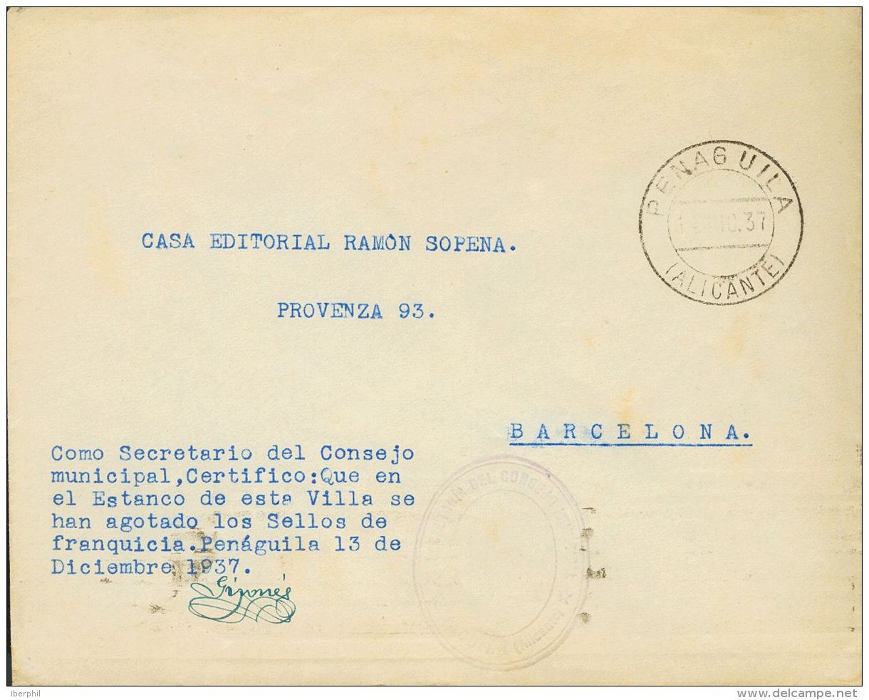 ESTADO ESPA&Ntilde;OL. Junta De Defensa. SOBRE 1937. PENAGUILA A BARCELONA. Marca De Franquicia SECRETARIA DEL CONSEJO M - Autres & Non Classés