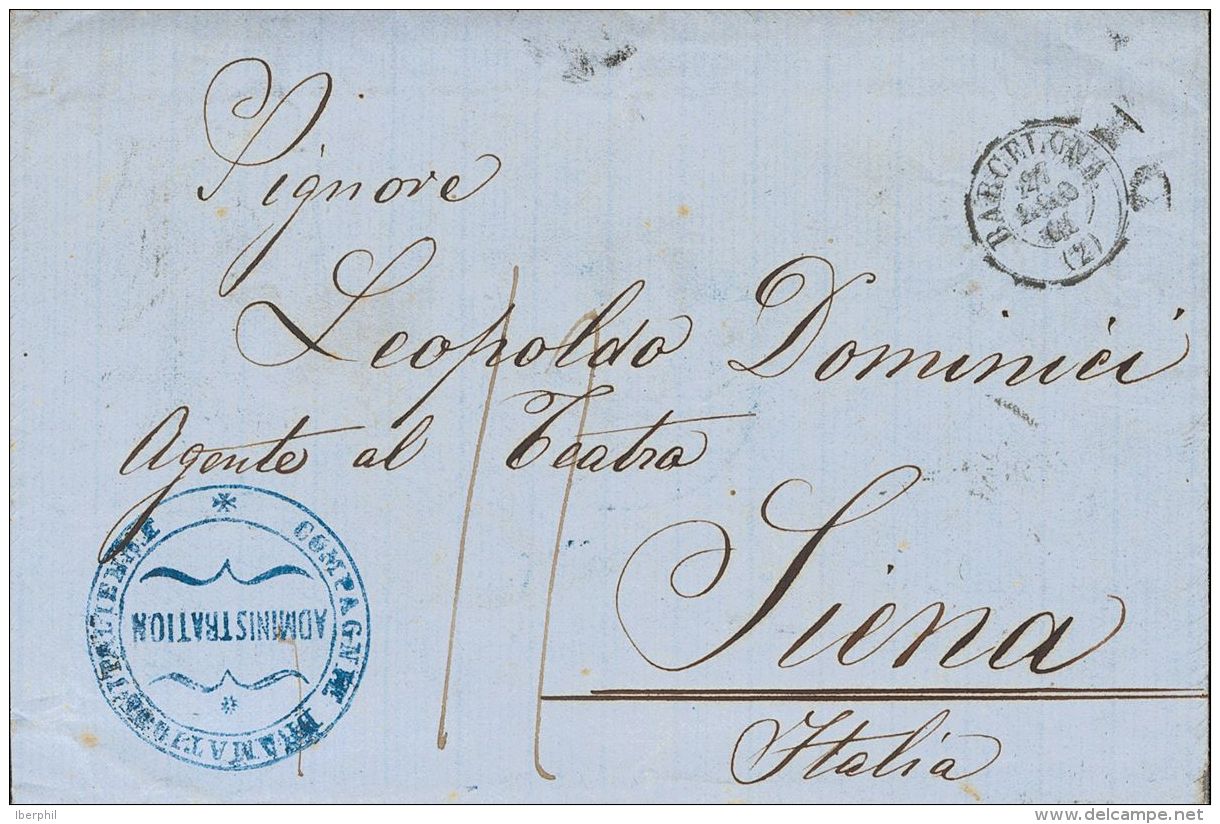 ISABEL II. Isabel II. 1 De Febrero De 1860. SOBRE 1861. BARCELONA A SIENA (ITALIA). Membrete COMPAGNIE DRAMATIQUE ITALIE - Sonstige & Ohne Zuordnung