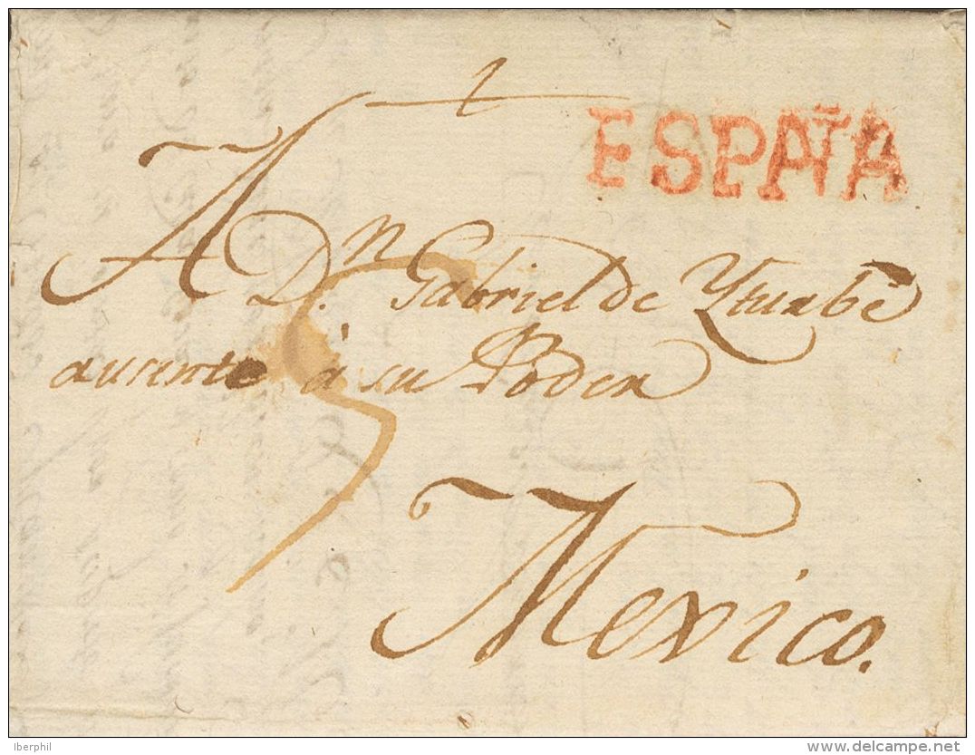 PREFILATELIA. Galicia. SOBRE 1802. MADRID A MEXICO. Marca ESPA&Ntilde;A, En Nuestra Opini&oacute;n De La Coru&ntilde;a, - ...-1850 Prephilately