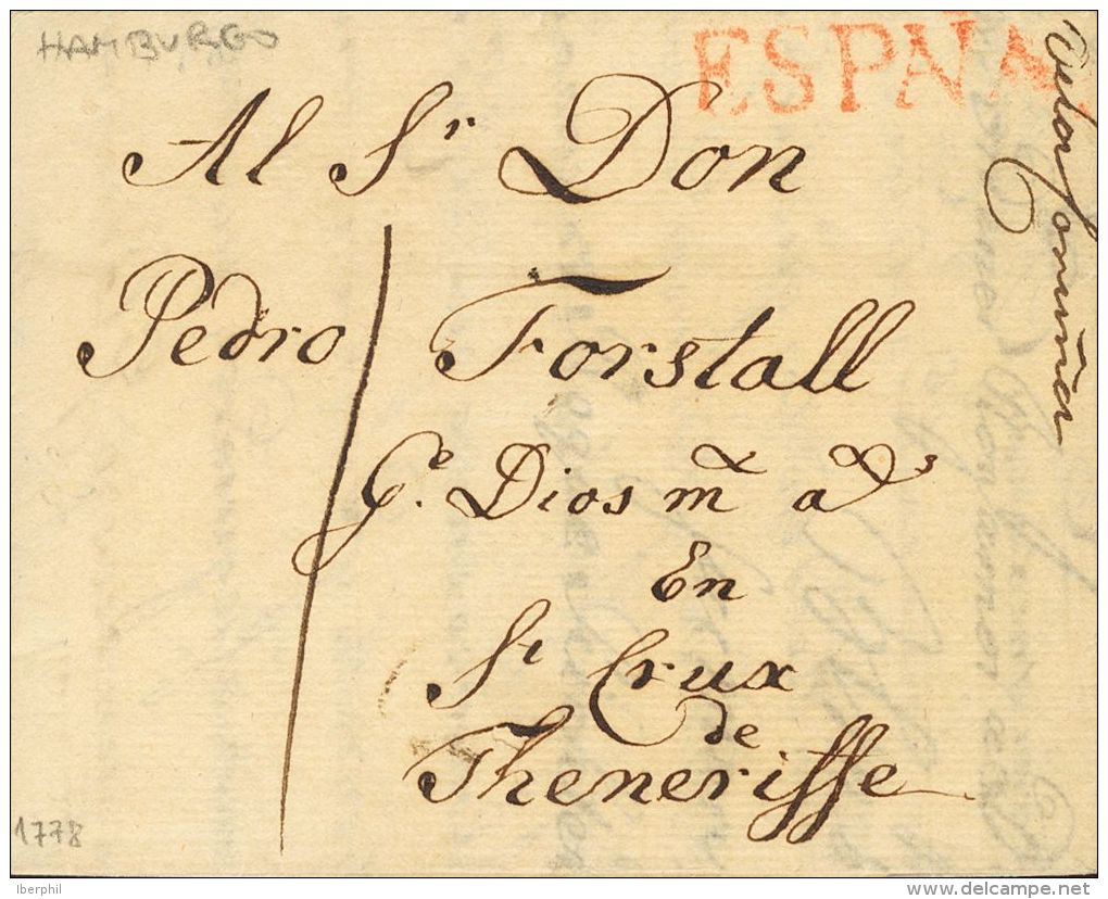 PREFILATELIA. Galicia. SOBRE 1778. HAMBURGO (ALEMANIA) A SANTA CRUZ DE TENERIFE (CANARIAS). Marca ESPA&Ntilde;A, Aplicad - ...-1850 Prephilately