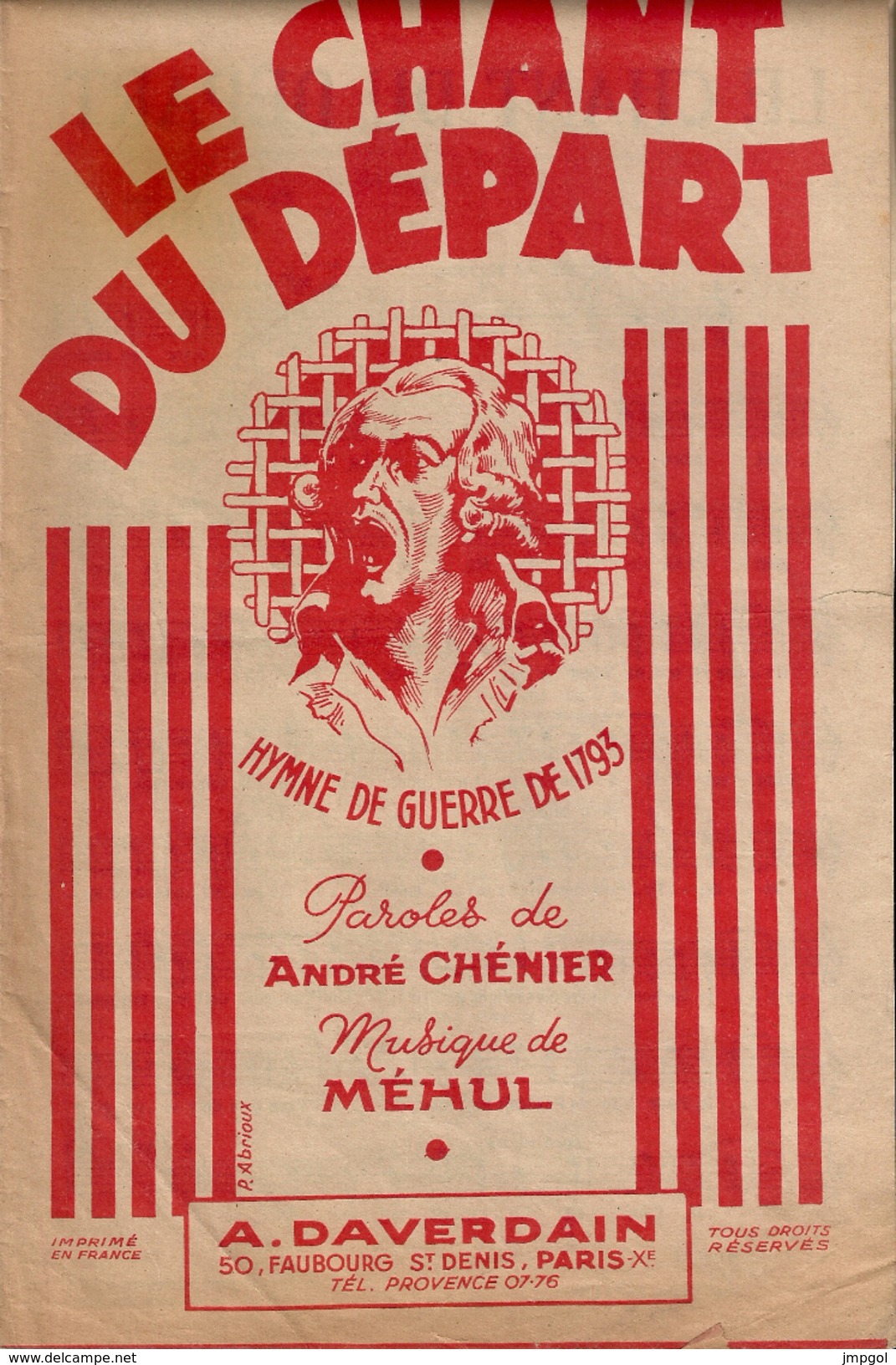 Partition "Le Chant Du Départ" Hymne De Guerre De 1793 Paroles André CHENIER Musique MEHUL - Partitions Musicales Anciennes