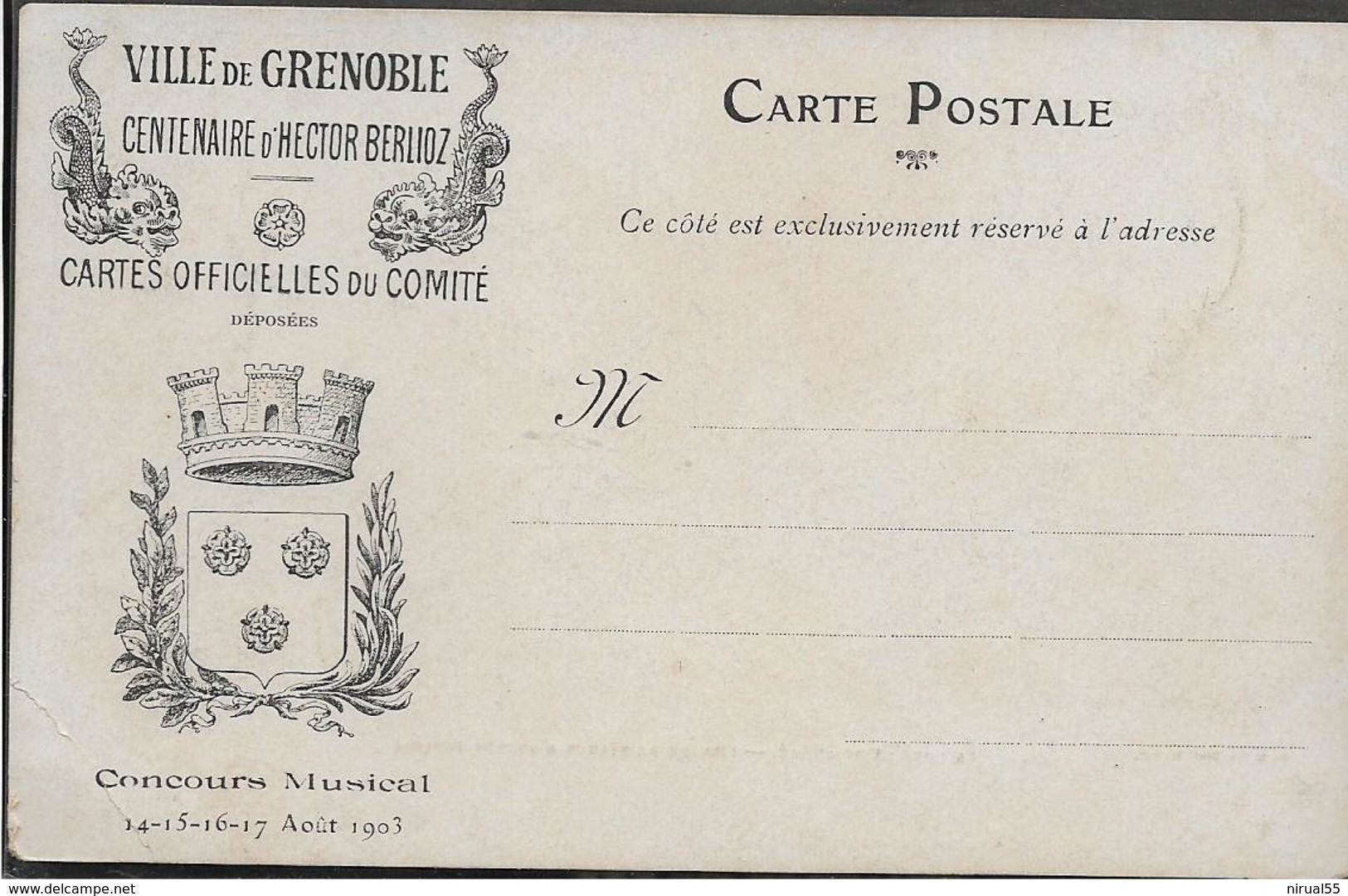 Isère GRENOBLE Carte CENTENAIRE HECTOR BERLIOZ Concours Musical Août 1903 Verso Côte St André  .. .G - Grenoble