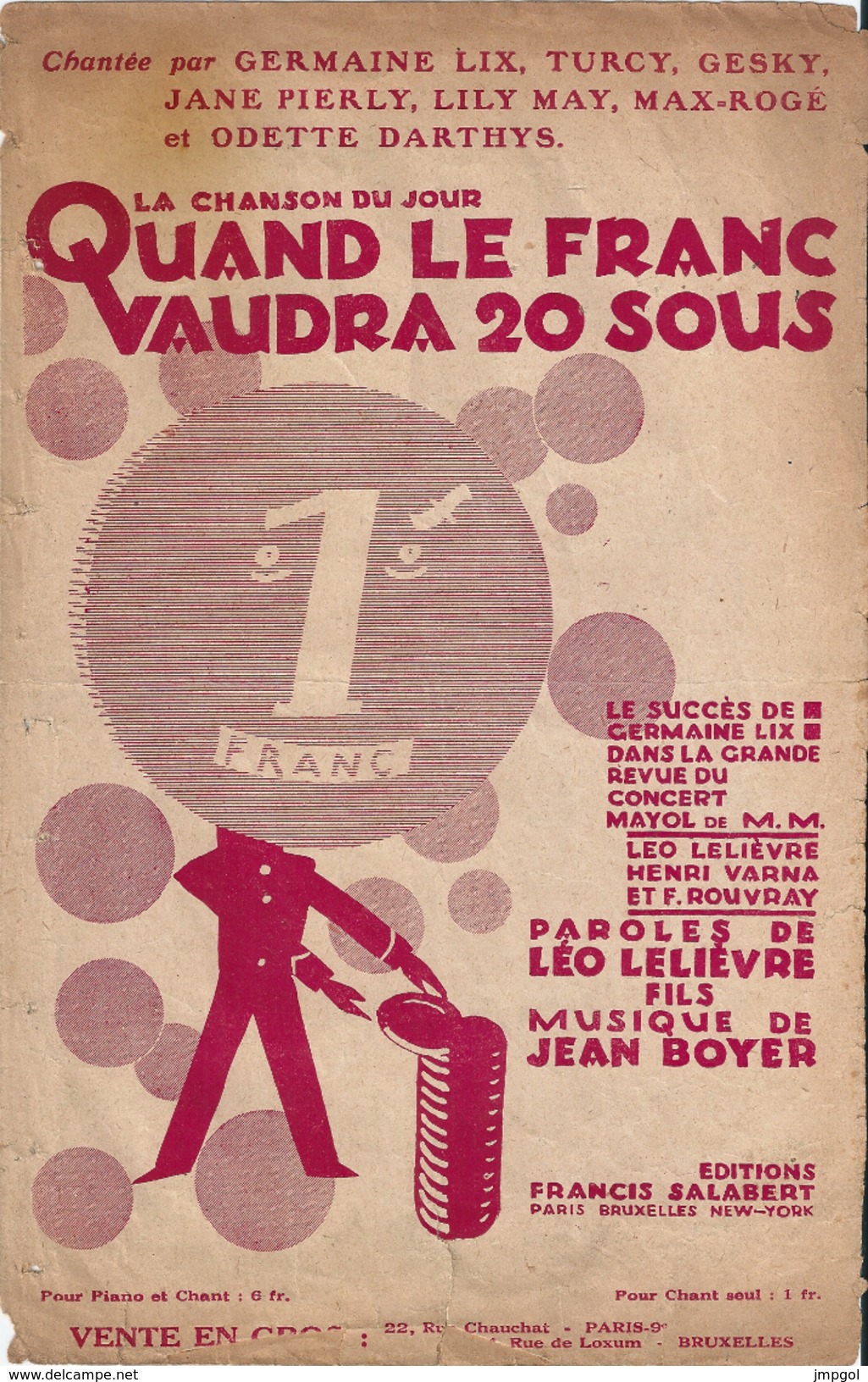 Partition "Quand Le Franc Vaudra 20 Sous" Succès De Germaine LIX Dans La Revue Du Concert Mayol - Partitions Musicales Anciennes