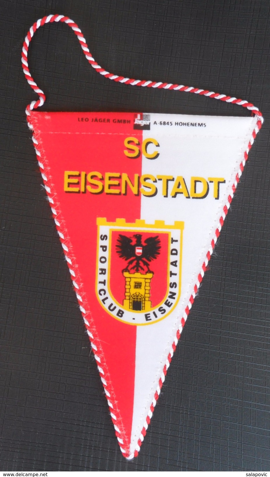 SC Eisenstadt AUSTRIA  FOOTBALL CLUB, SOCCER / FUTBOL / CALCIO, OLD PENNANT, SPORTS FLAG - Apparel, Souvenirs & Other