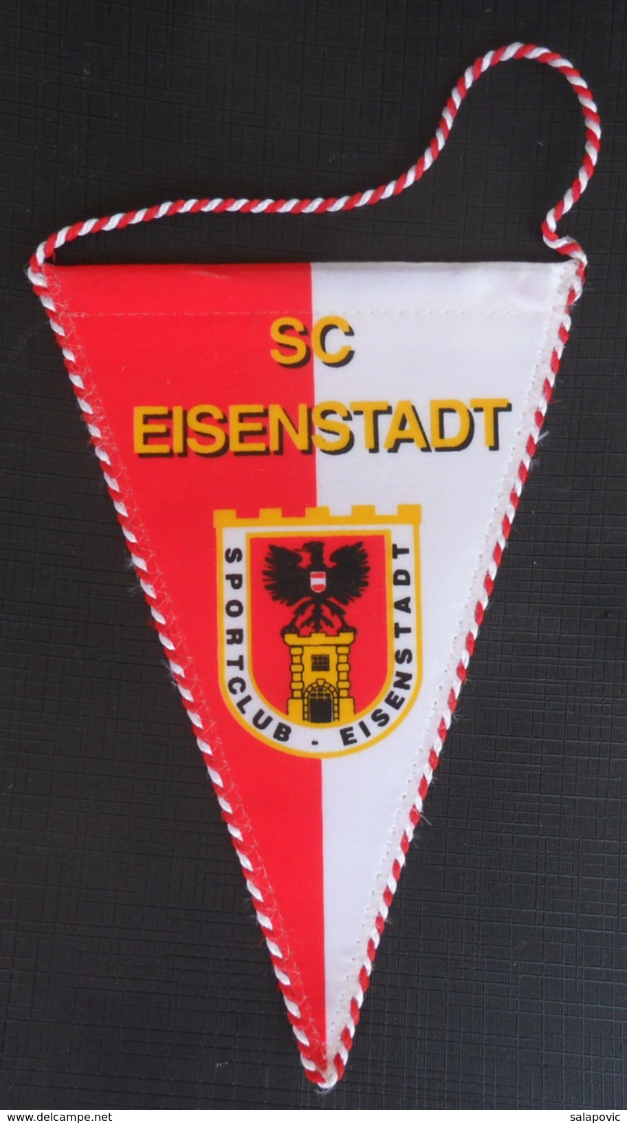 SC Eisenstadt AUSTRIA  FOOTBALL CLUB, SOCCER / FUTBOL / CALCIO, OLD PENNANT, SPORTS FLAG - Abbigliamento, Souvenirs & Varie