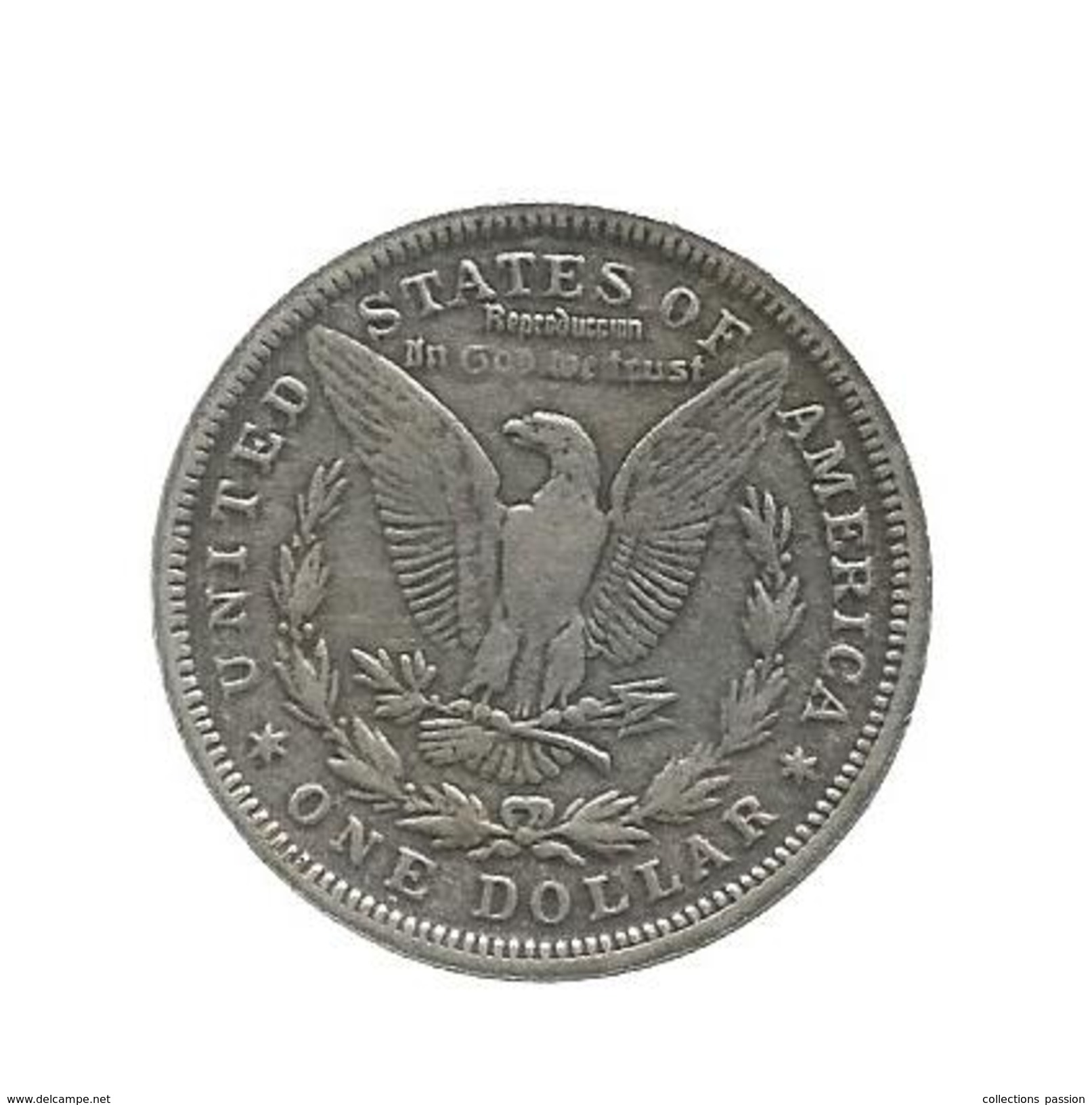 Monnaie , Reproduccion , Etats Unis , One Dollar , E. PLURIBUS UNUM , 1927 , 2 Scans , Frais Fr : 1.55&euro; - 1921-1935: Peace