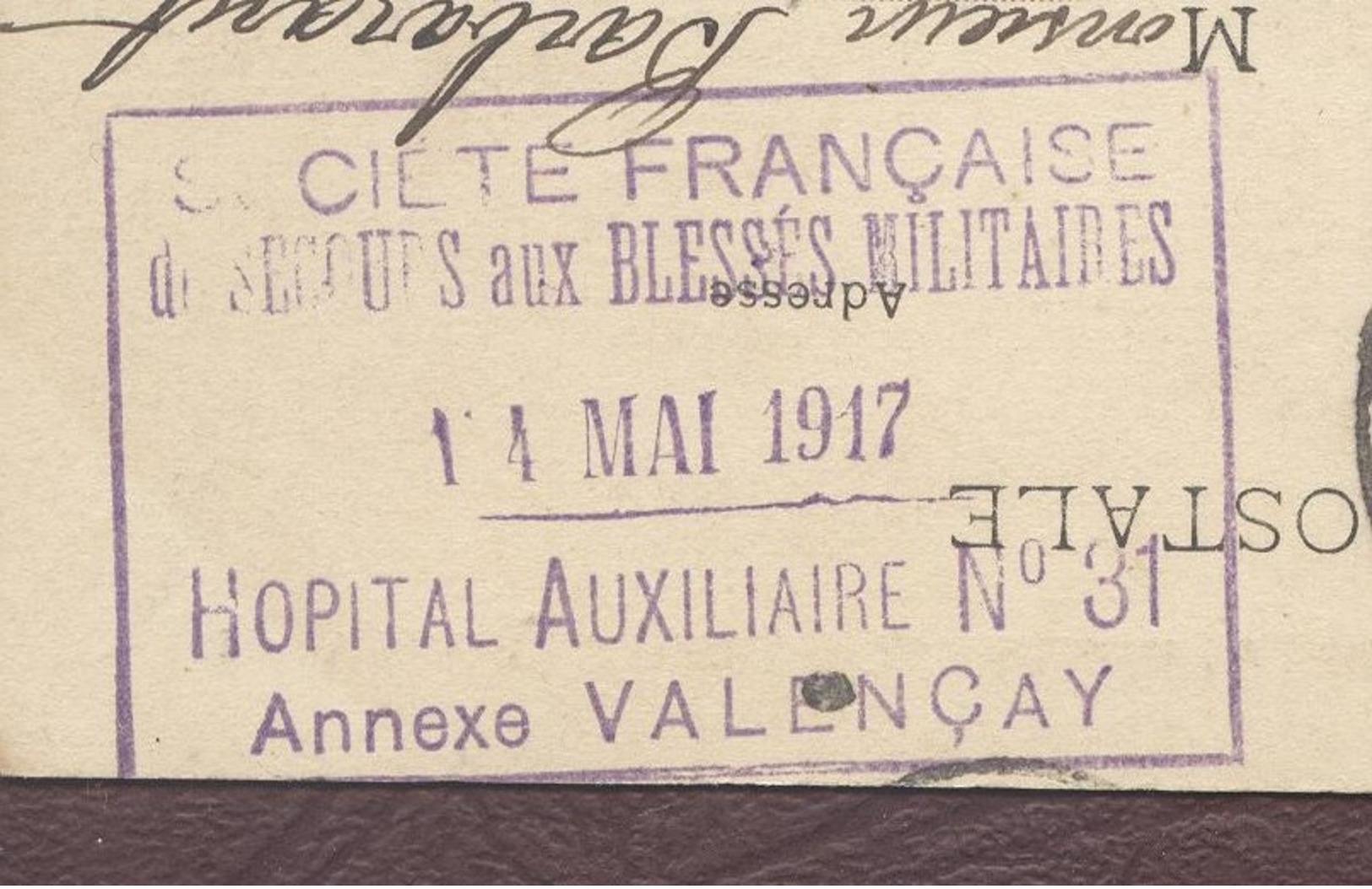 Franchise Militaire Service Santé ** Hôpital Auxiliaire N° 31 Annexe Valençay  ** 1914  1918  INDRE - Historical Documents