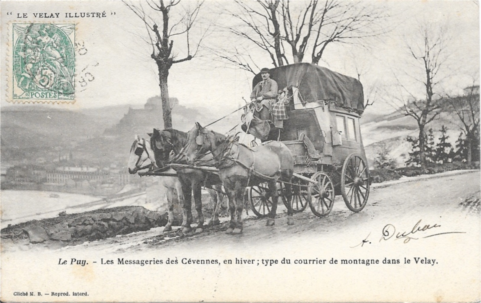 Le Puy - Les Messageries Des Cevennes En Hiver ; Type De Courrier De Montagne Dans Le Velay - Le Puy En Velay