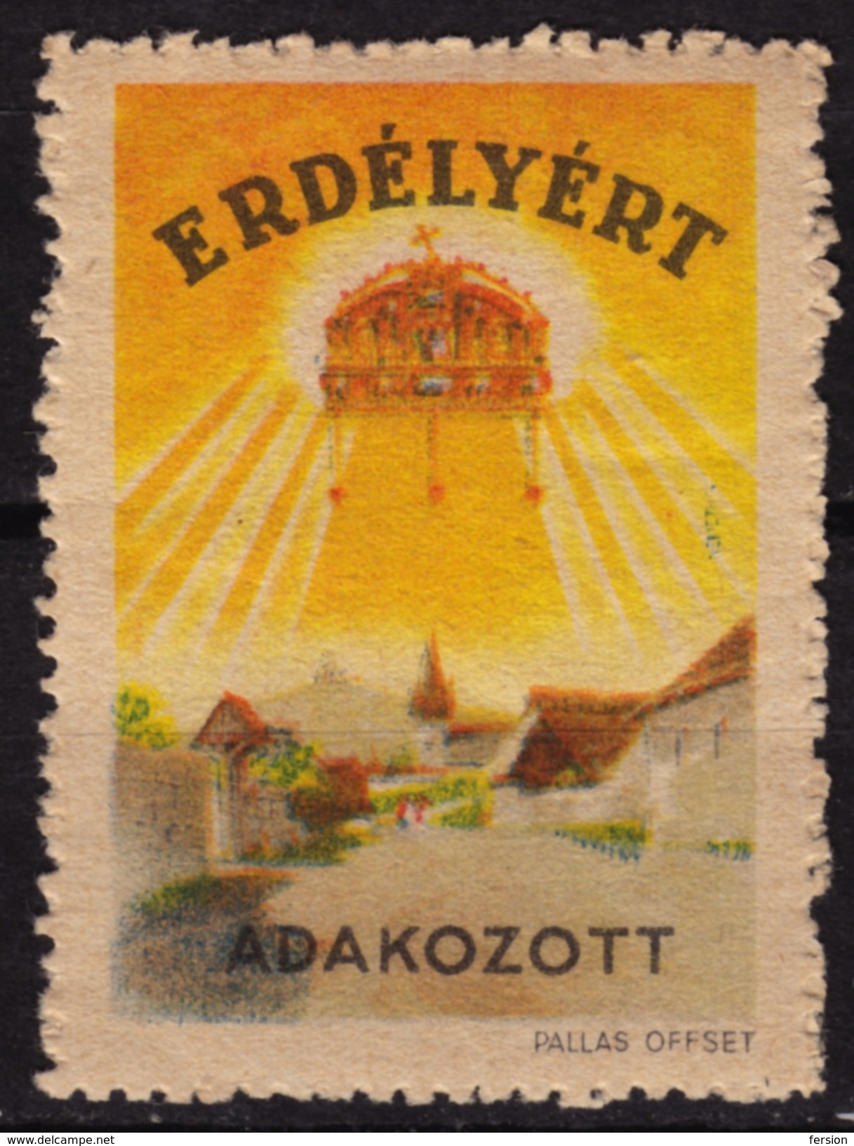 ERDÉLY Transylvania - HOLY Crown Hungary - Romania / CINDERELLA VIGNETTE LABEL - Trianon Revisionism Irredent - Transsylvanië