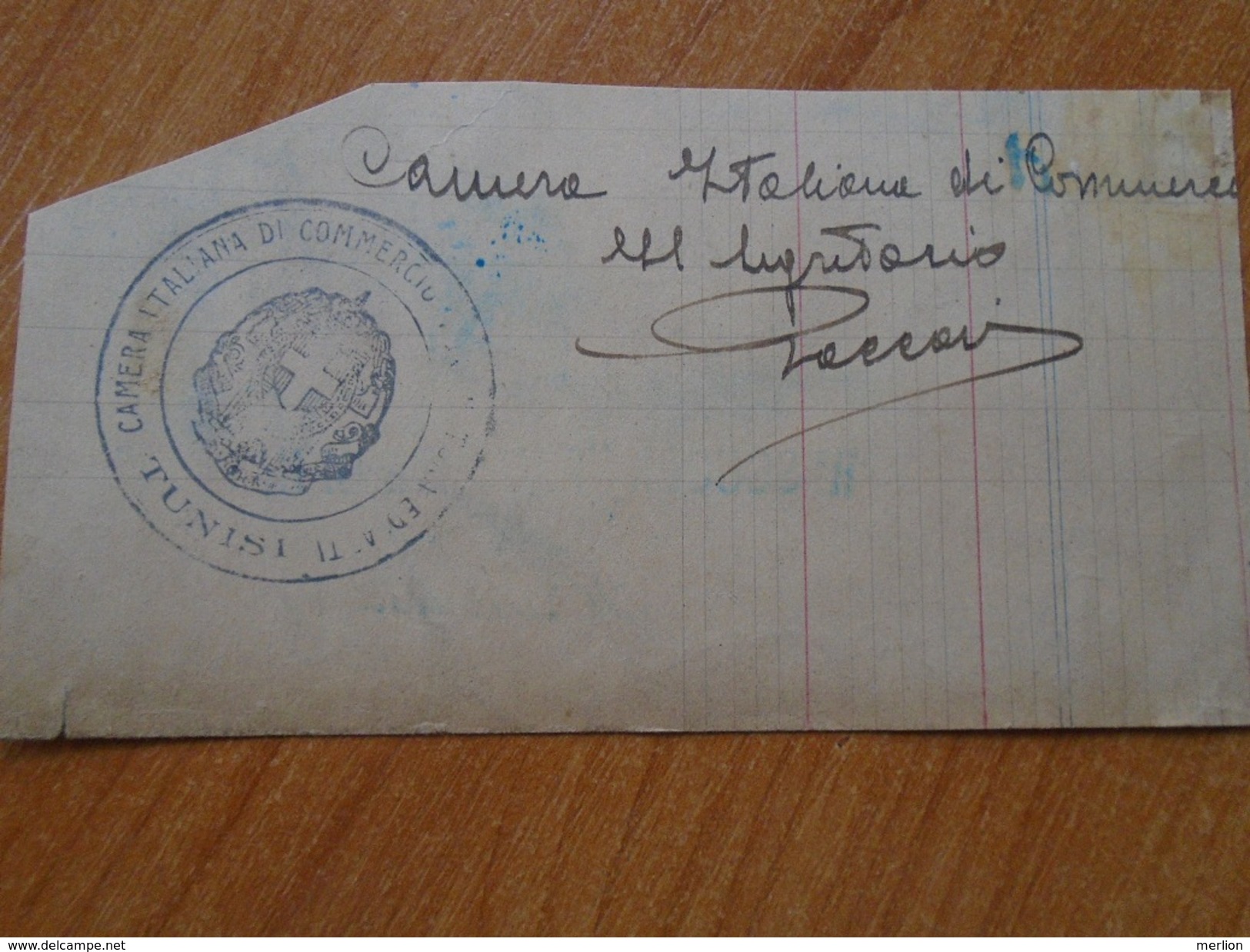 KA1011.91  Tunisie Camera Italiana Di Commercio  -Tunisi -Tunis -El Segretario    -signature  Autograph 1927 - Other & Unclassified