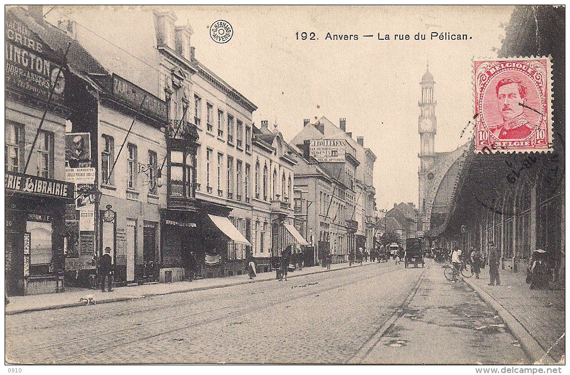 ANTWERPEN-ANVERS " PELIKAANSTRAAT-LA RUE PELICAN" - Antwerpen