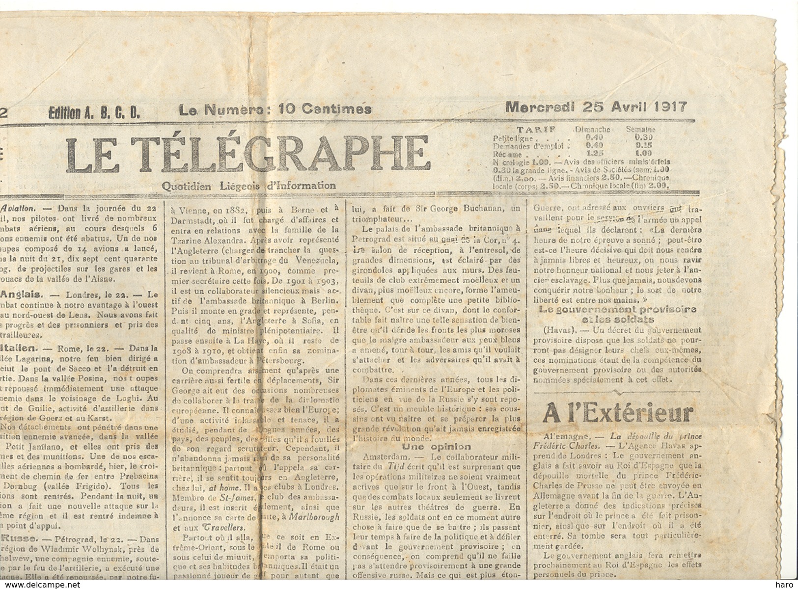 LIEGE - Guerre 14/18 - Journal " Le Télégraphe" Du 25 Avril 1917- !!  IL MANQUE La Seconde Feuille  !!(b205) - 1914-18