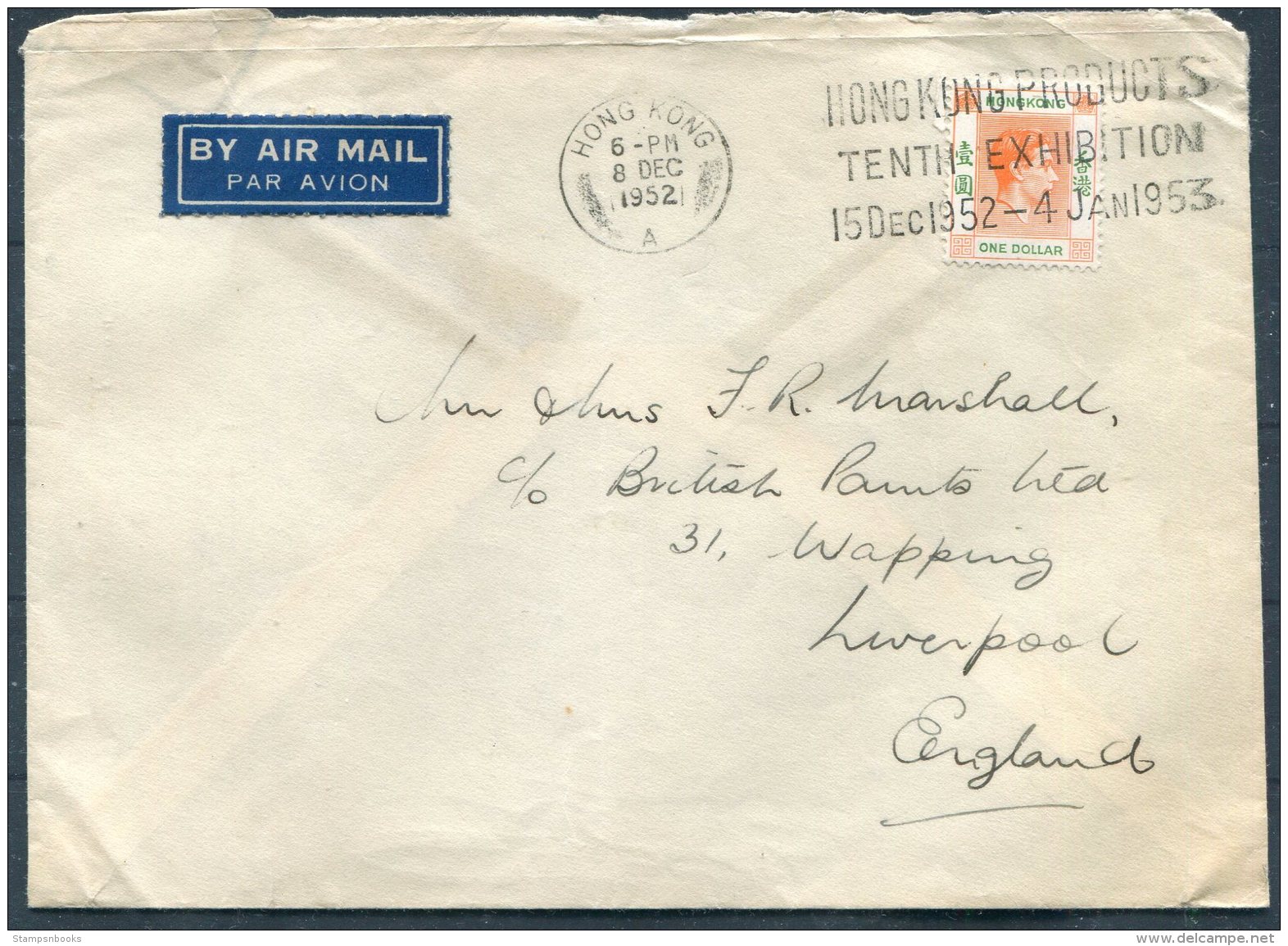 1952 Hong Kong Airmail Cover - Liverpool. Products Tenth Exhibition Slogan - Briefe U. Dokumente